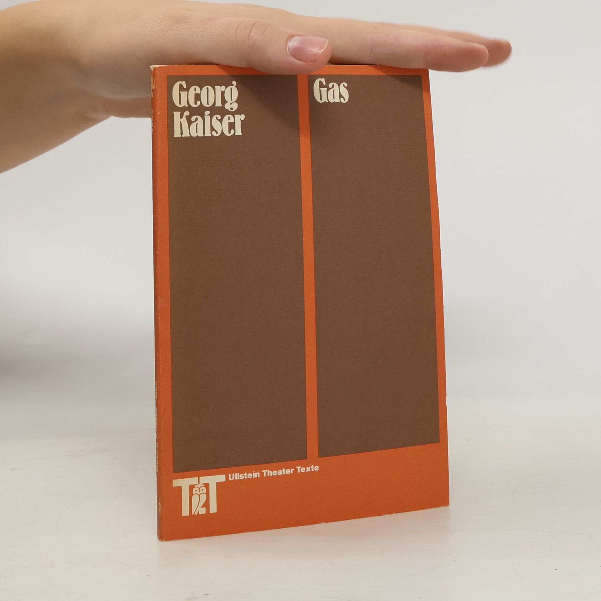 Georg Kaiser Ullstein Theater Texte - 4986: Gas