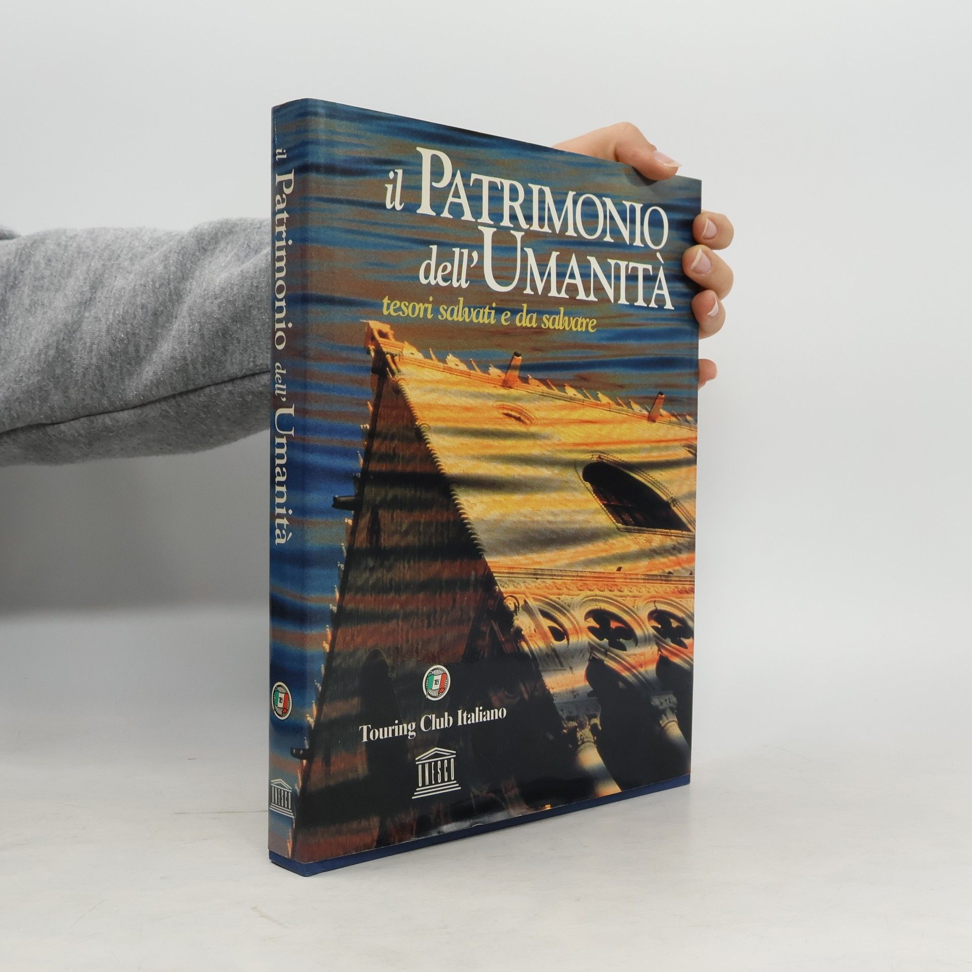 Il patrimonio dell'umanità