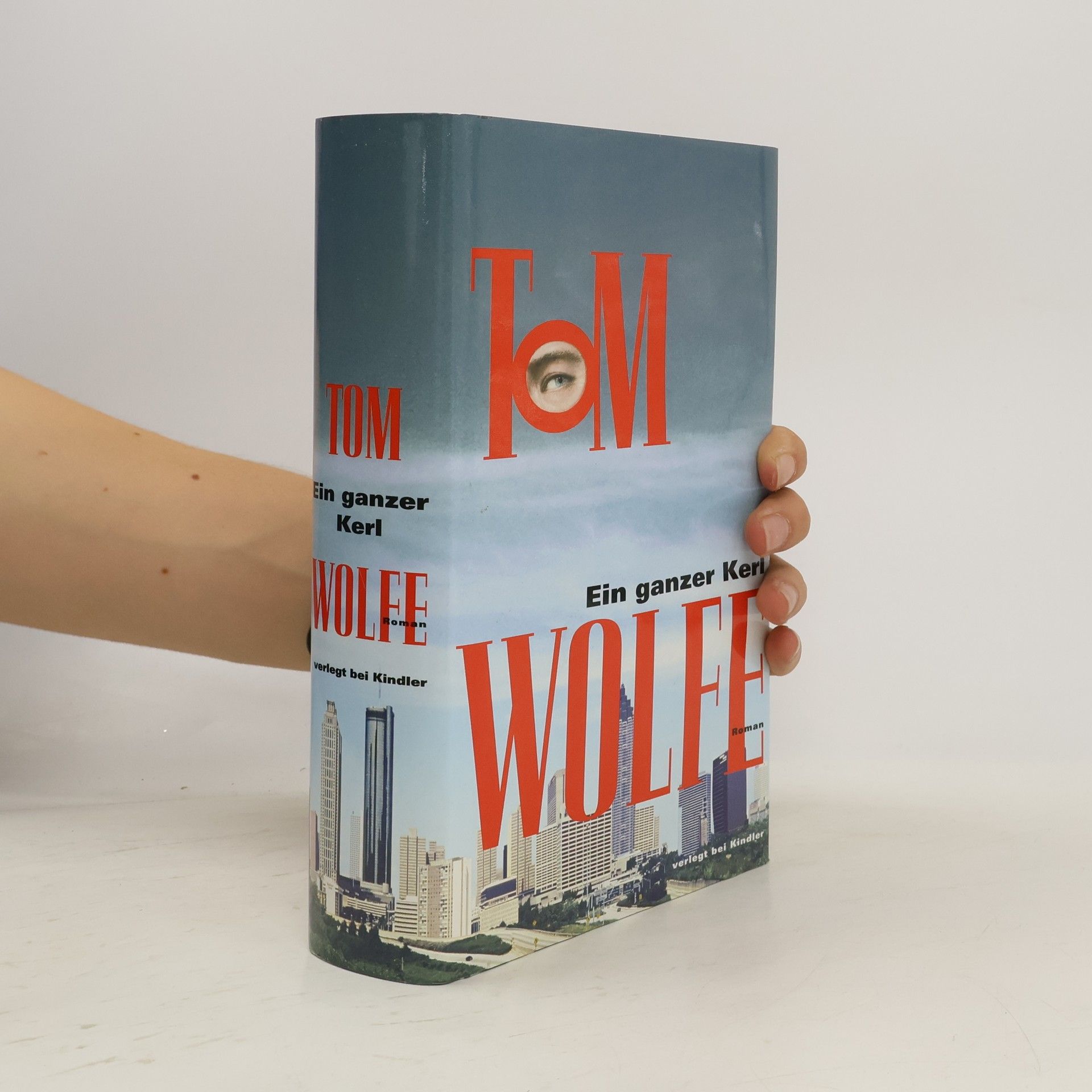 Tom Wolfe Ein ganzer Kerl