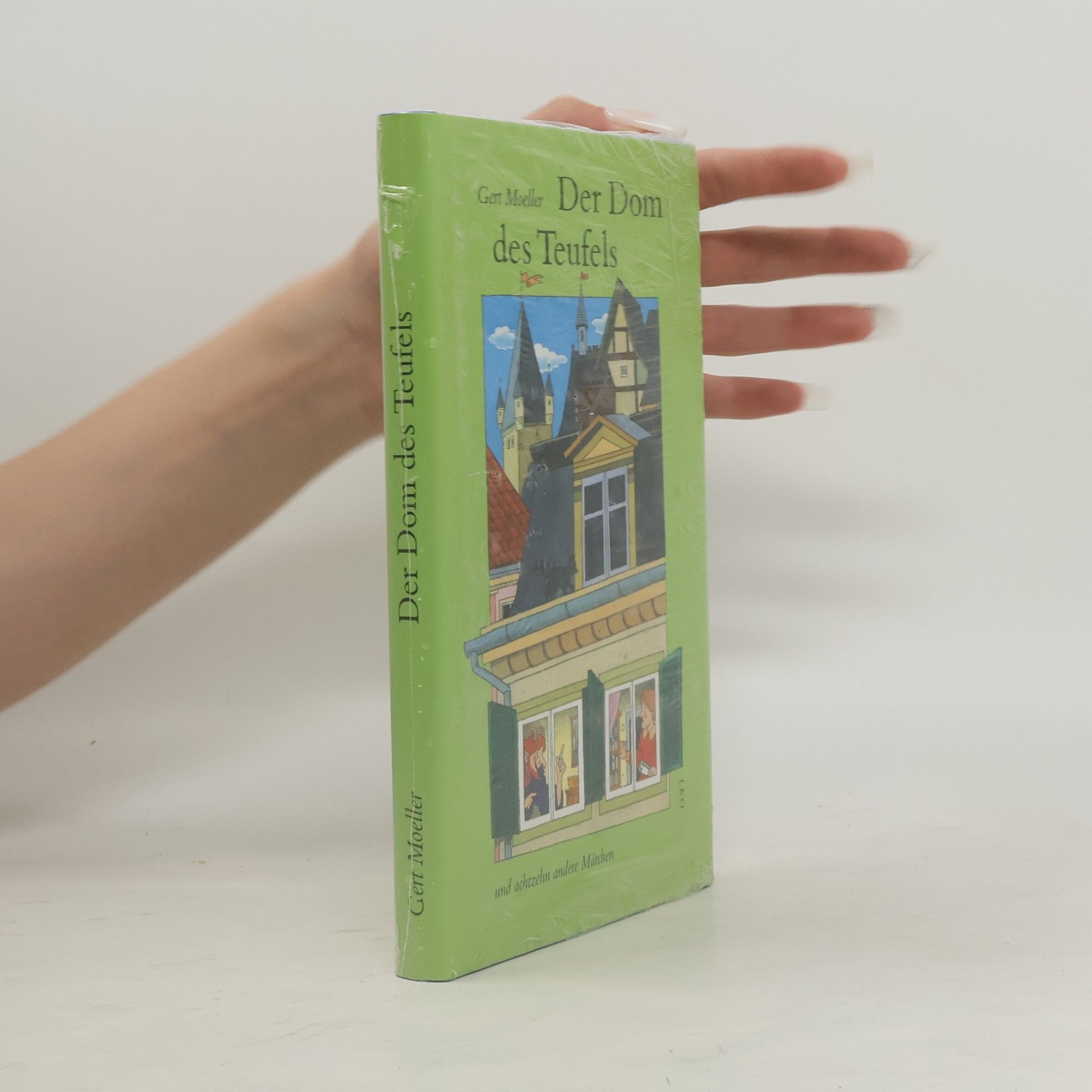 Der Dom des Teufels und 18 andere Märchen