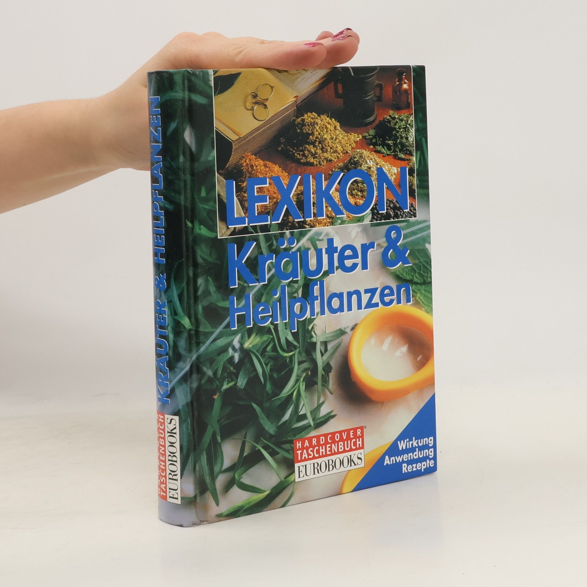 Lexikon der Kräuter & Heilpflanzen