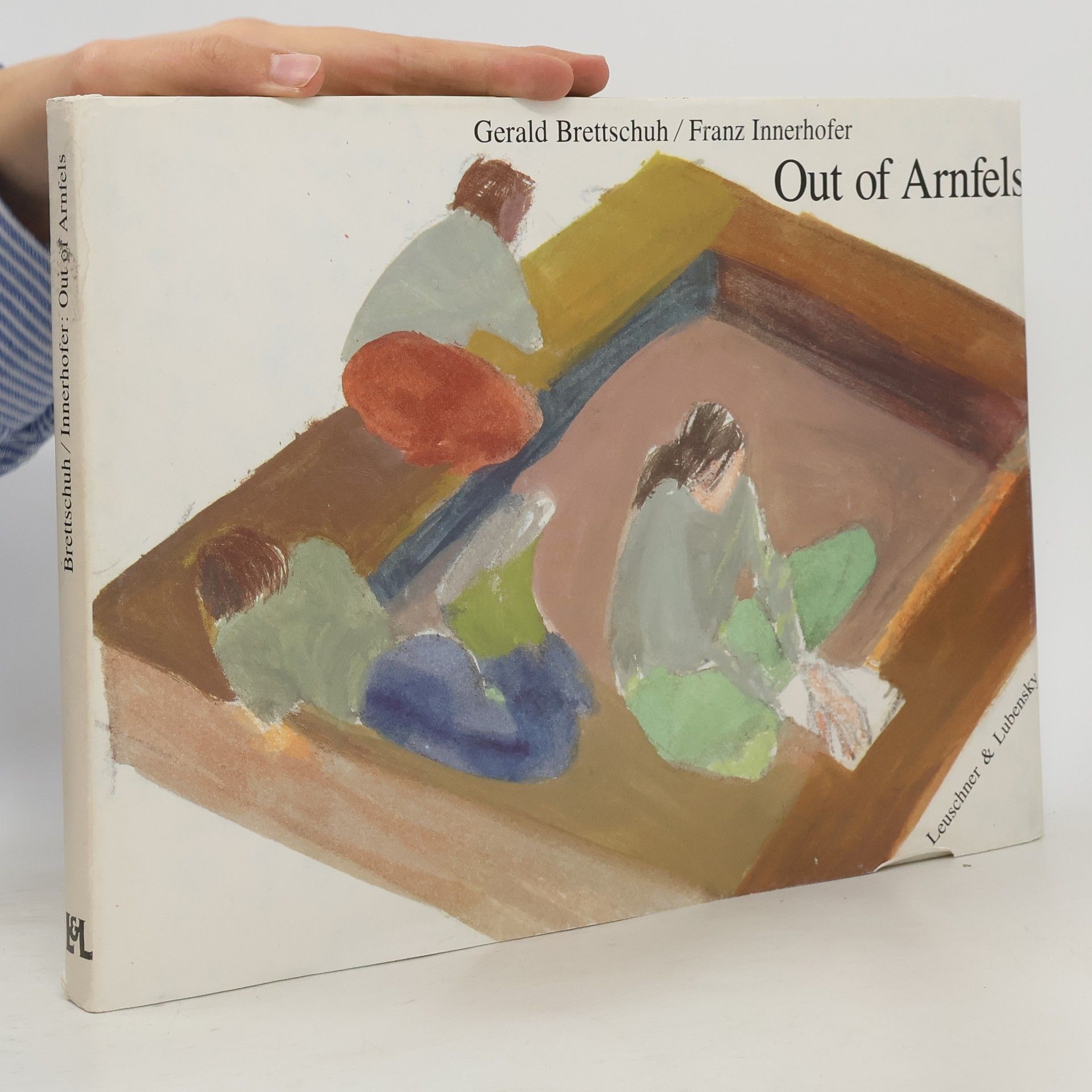 Gerald Brettschuh Out of Arnfels