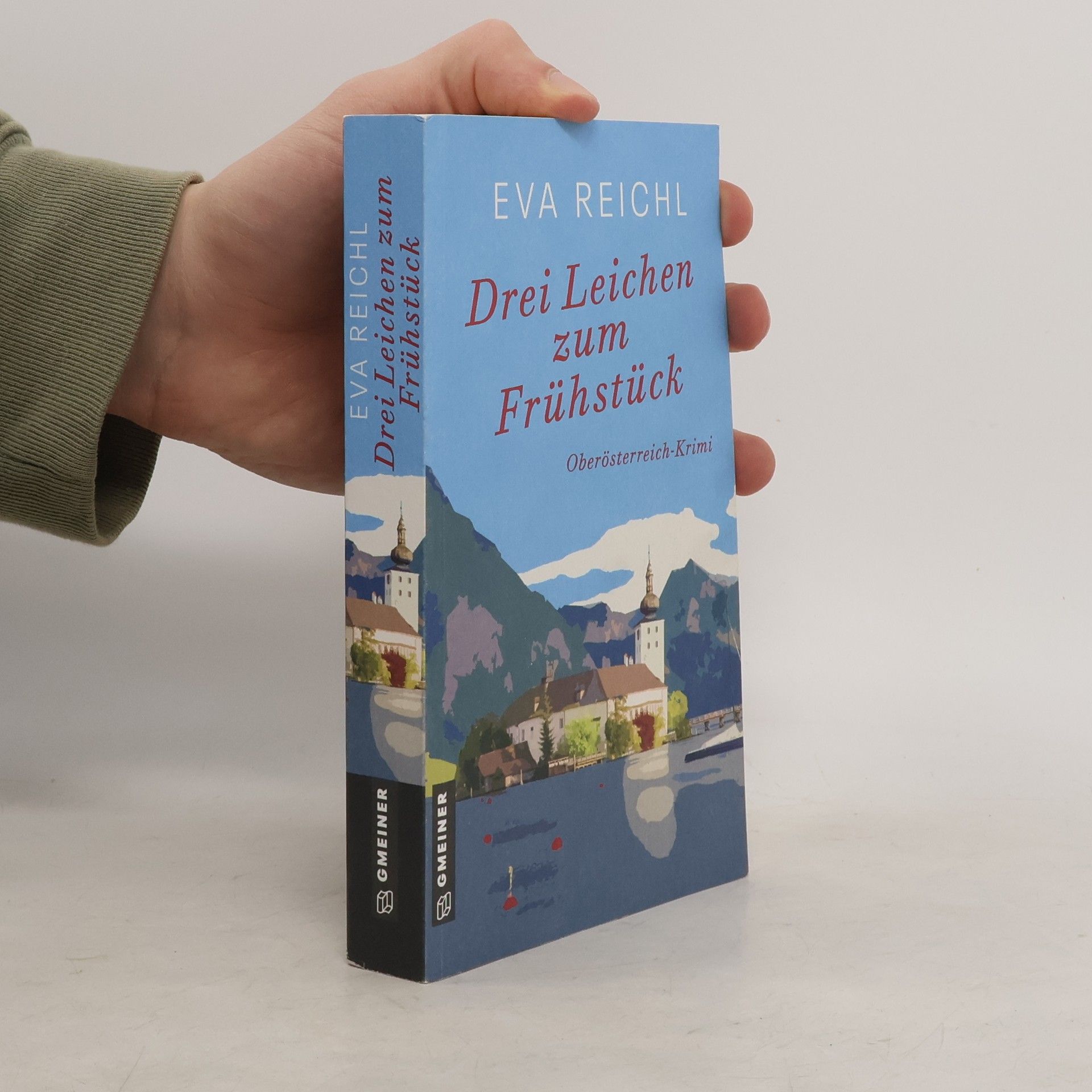 Eva Reichl Drei Leichen zum Frühstück