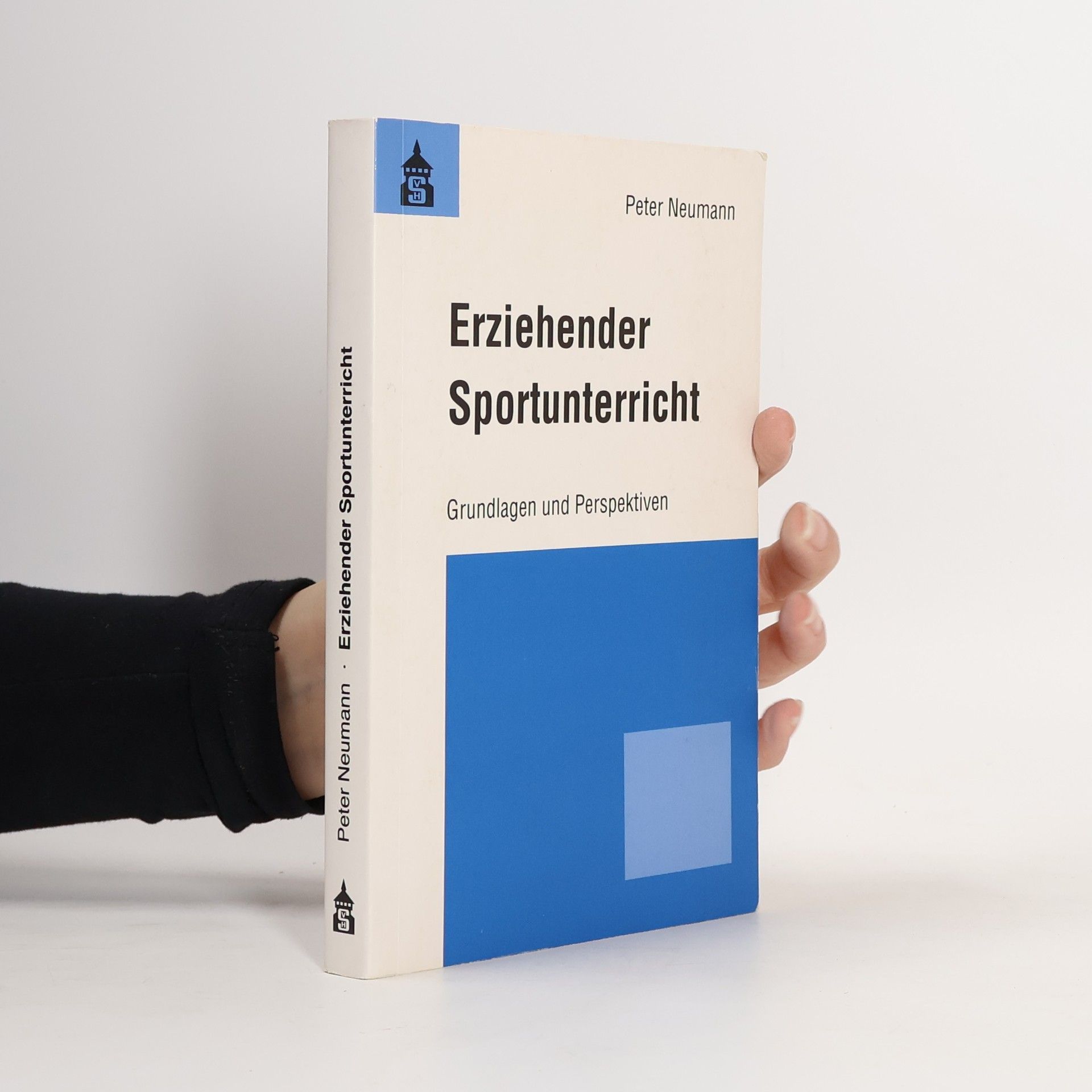 Klaus-Peter Neumann Erziehender Sportunterricht