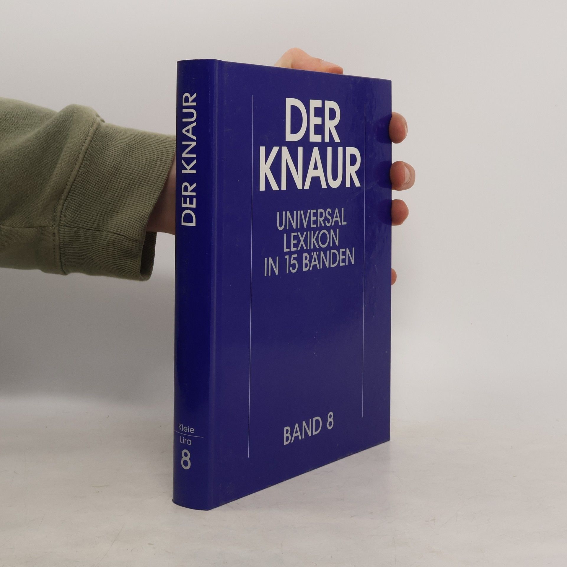 Kolektiv autorů Der Knaur. Universal Lexikon in 15 Bänden. Band 8