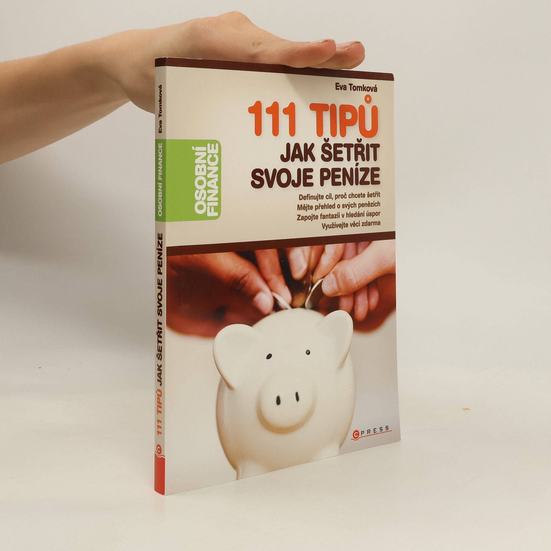 Eva Tomková 111 tipů jak šetřit svoje peníze