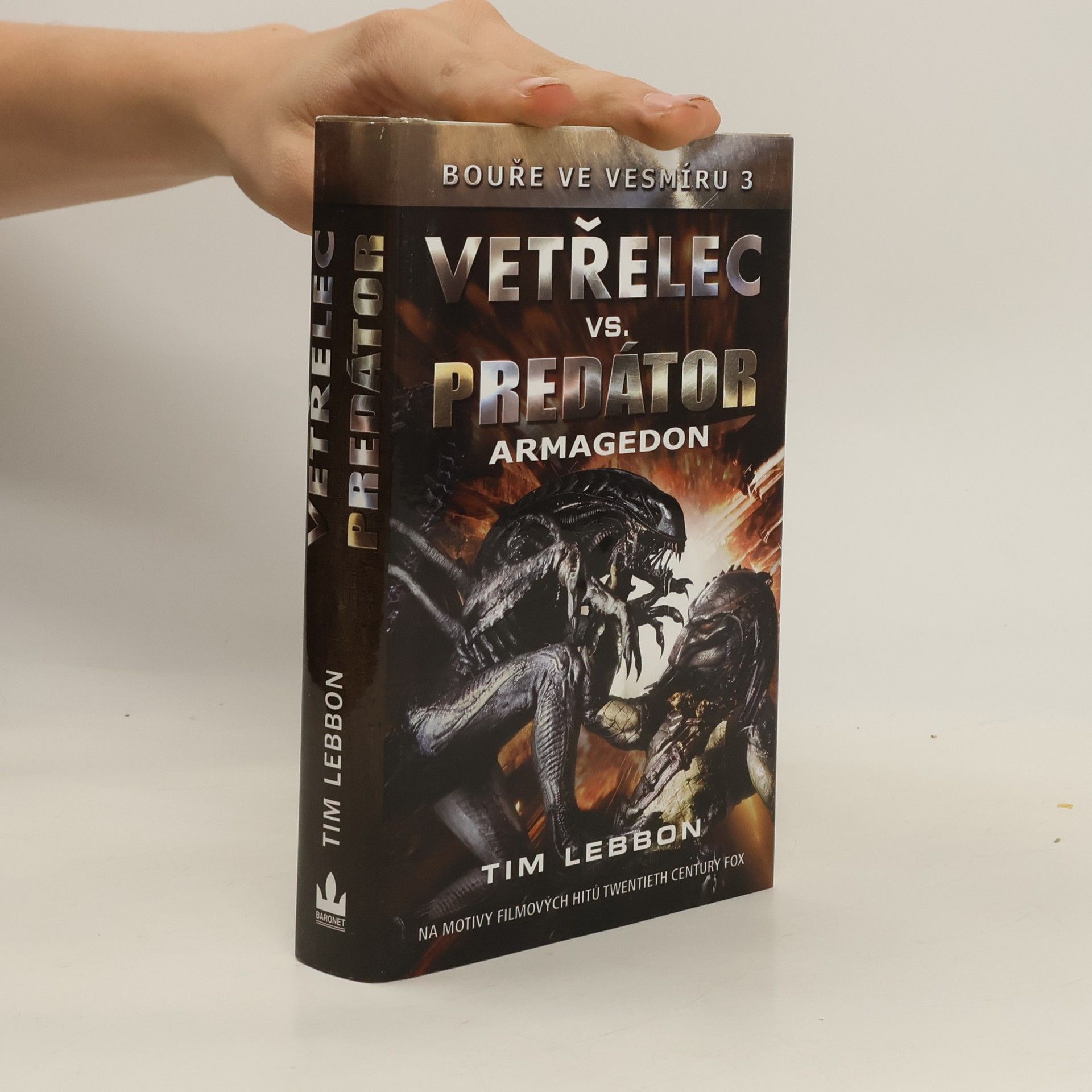 Tim Lebbon Bouře ve vesmíru. 3, Vetřelec vs. predátor - Armagedon