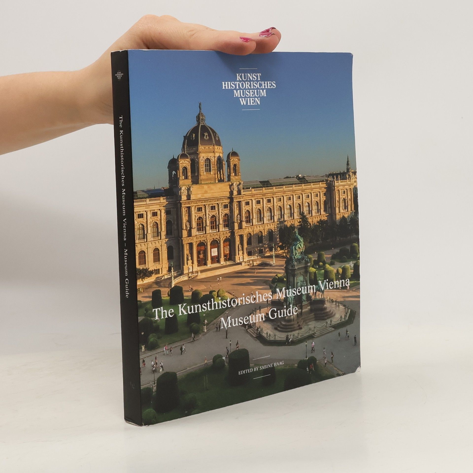 Sabine Haag The Kunsthistorisches Museum Vienna