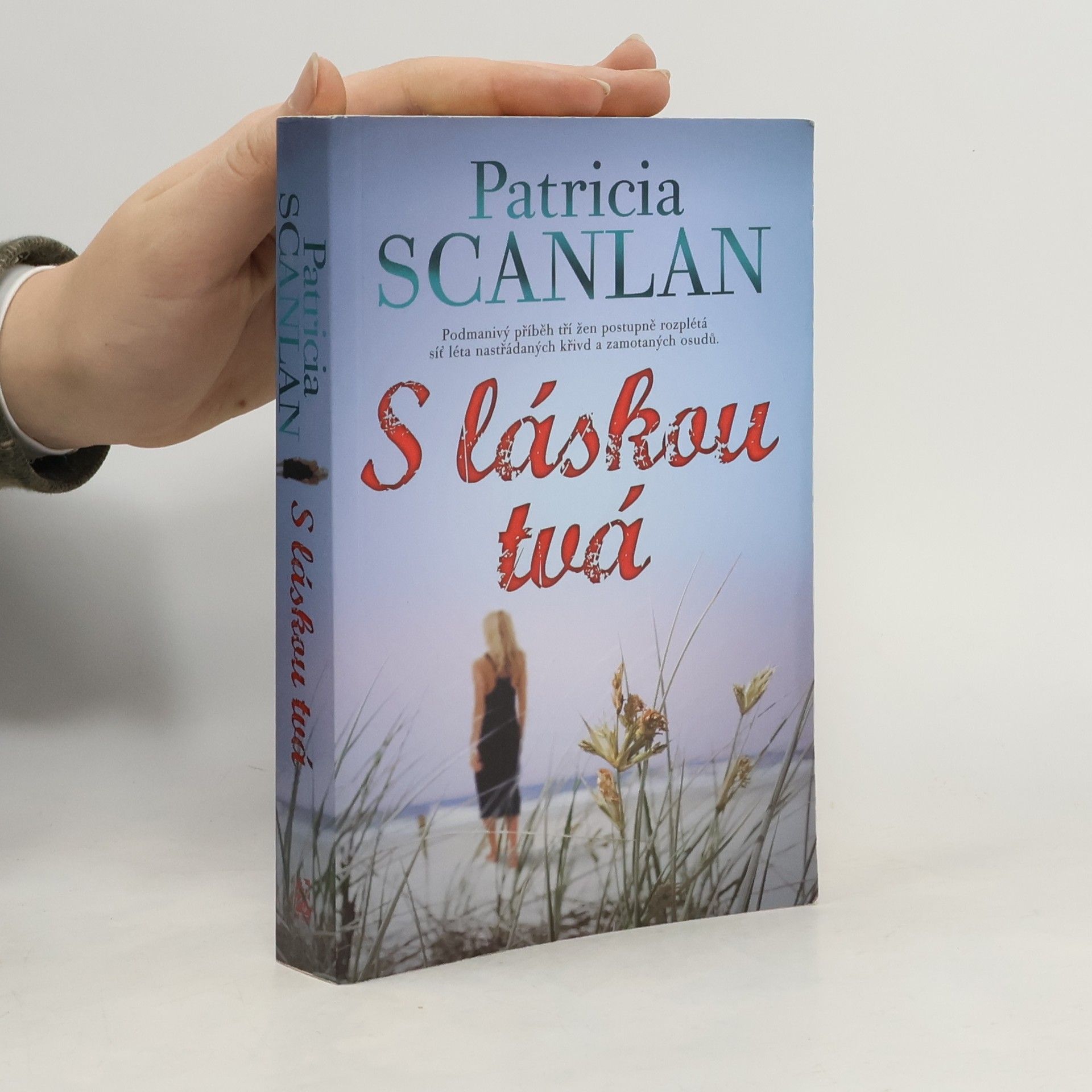 Patricia Scanlan S láskou tvá