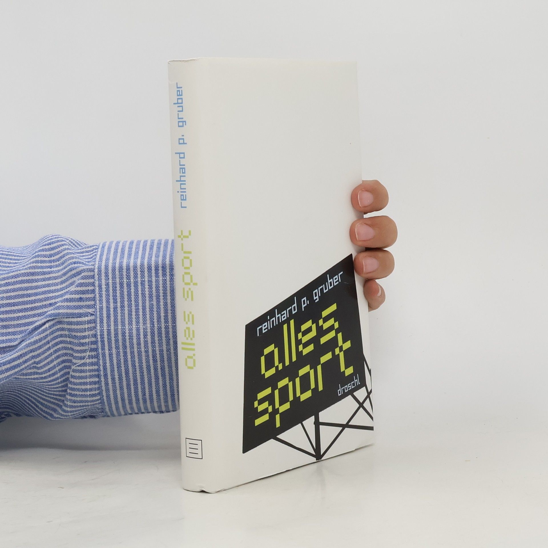 Reinhard Peter Gruber Alles Sport