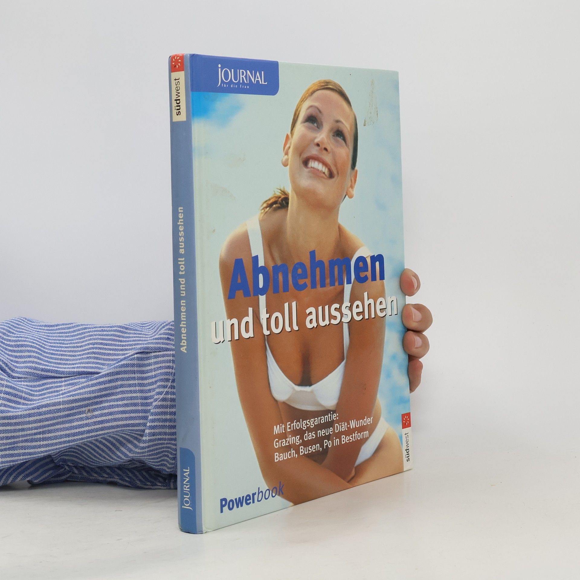 Autorenkollektiv Abnehmen und toll aussehen. Journal für die Frau.