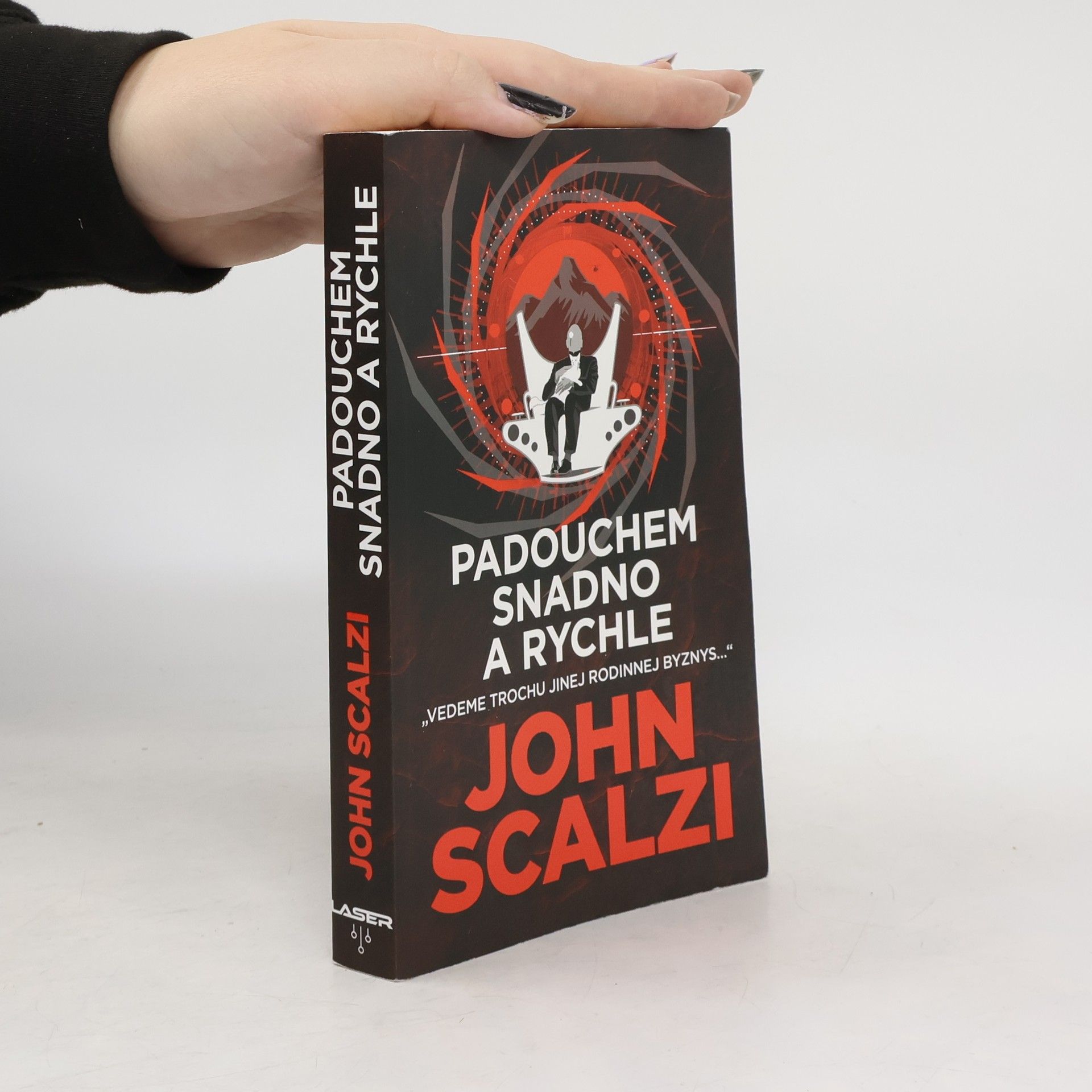 John Scalzi Padouchem snadno a rychle