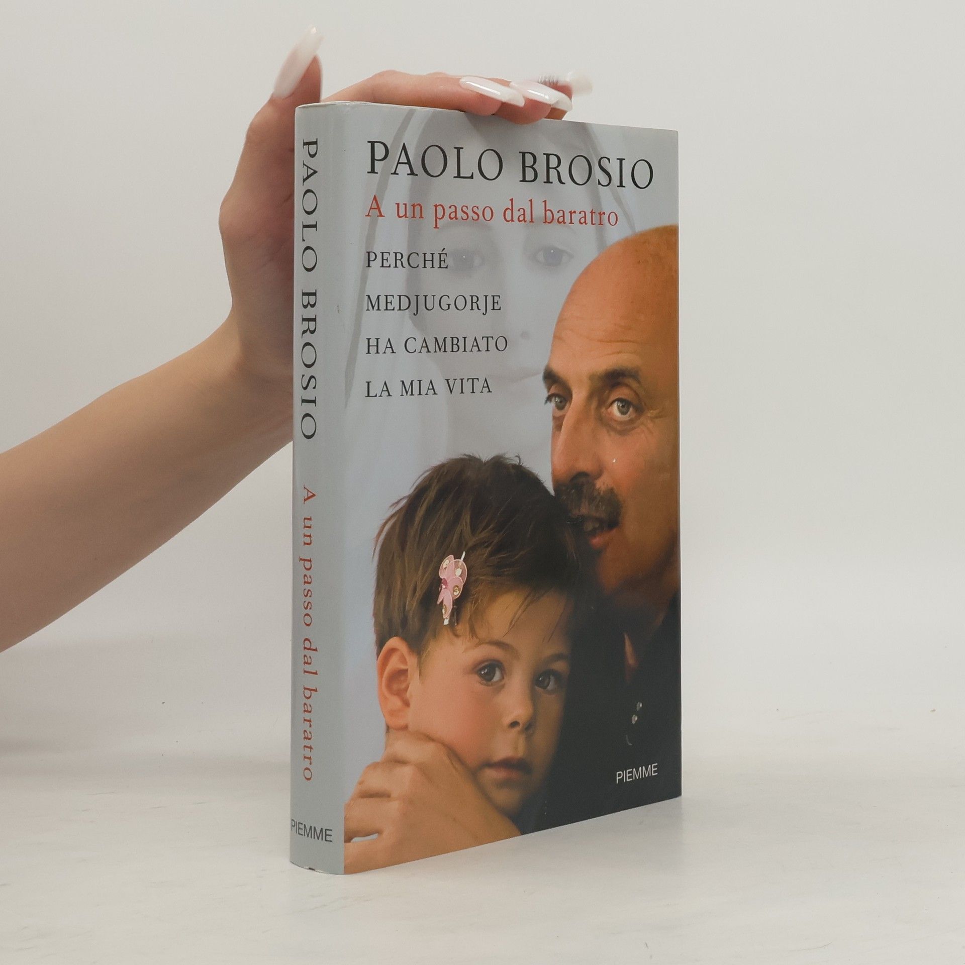 Paolo Brosio A un passo dal baratro