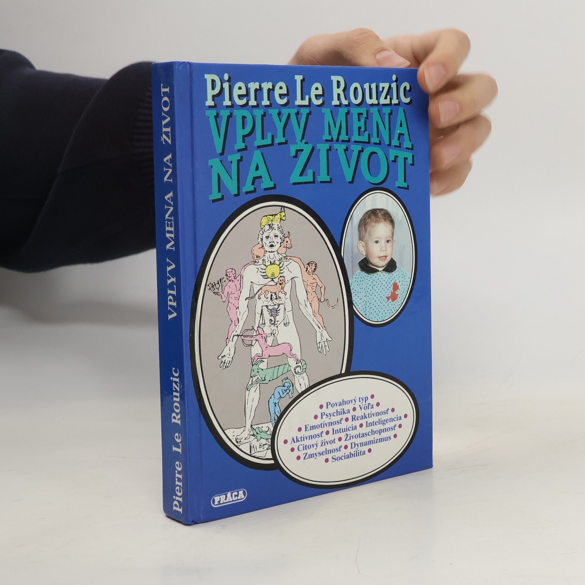 Pierre Le Rouzic Vplyv mena na život