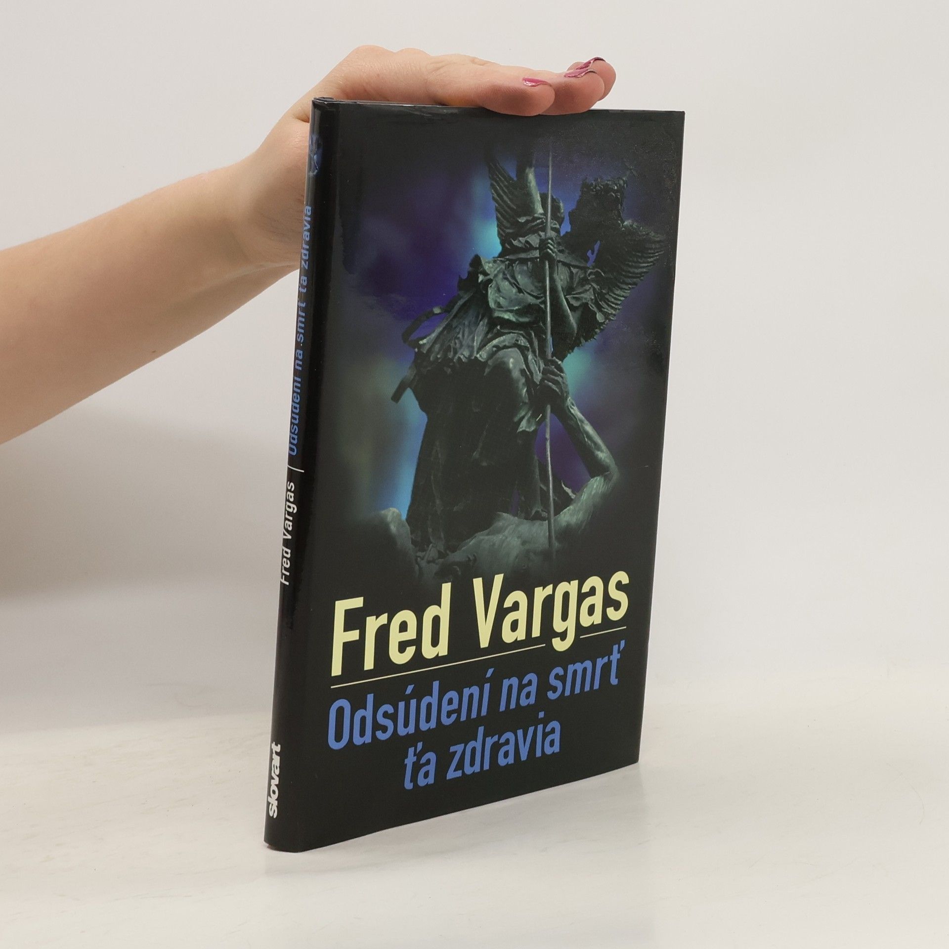 Odsúdení na smrť ťa zdravia