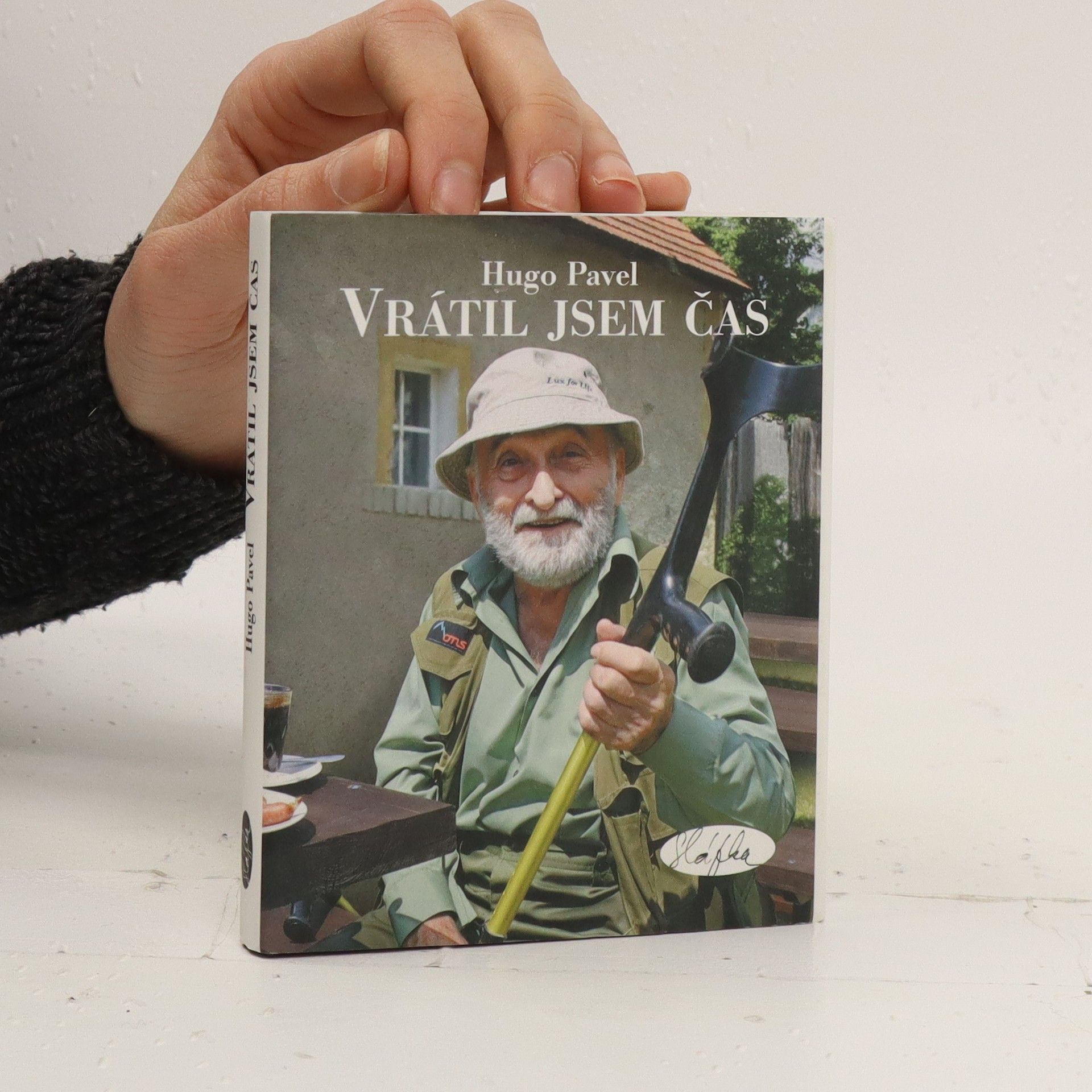 Hugo Pavel Vrátil jsem čas