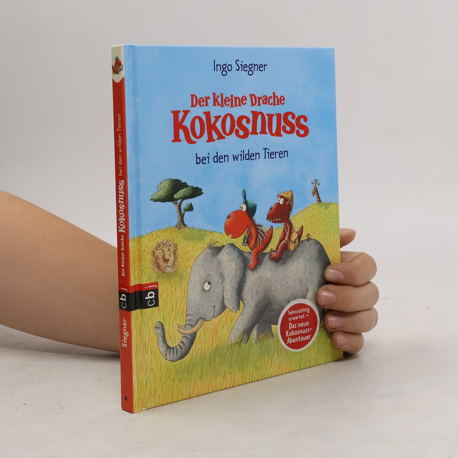 Ingo Siegner Der kleine Drache Kokosnuss bei den wilden Tieren