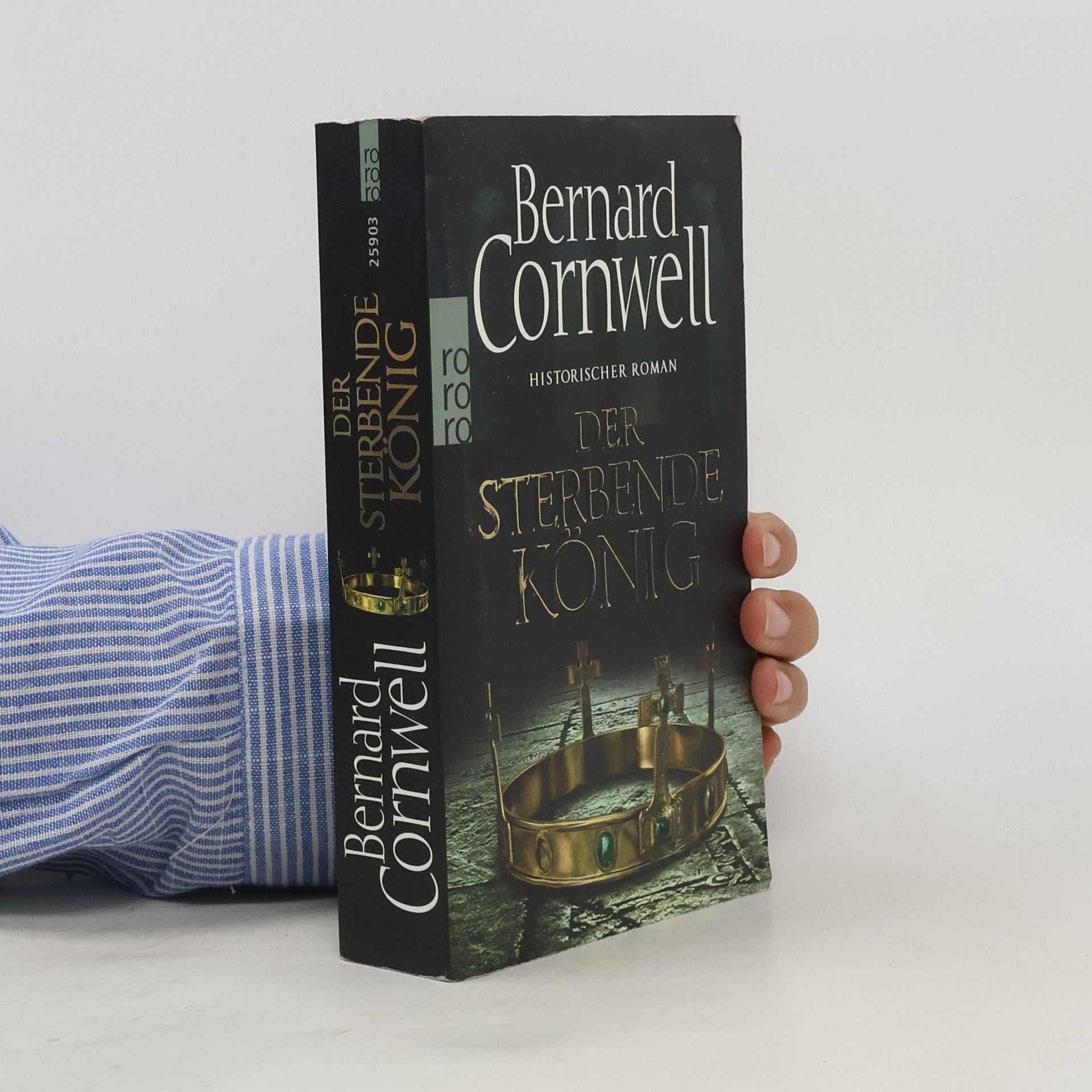 Bernard Cornwell Der sterbende König