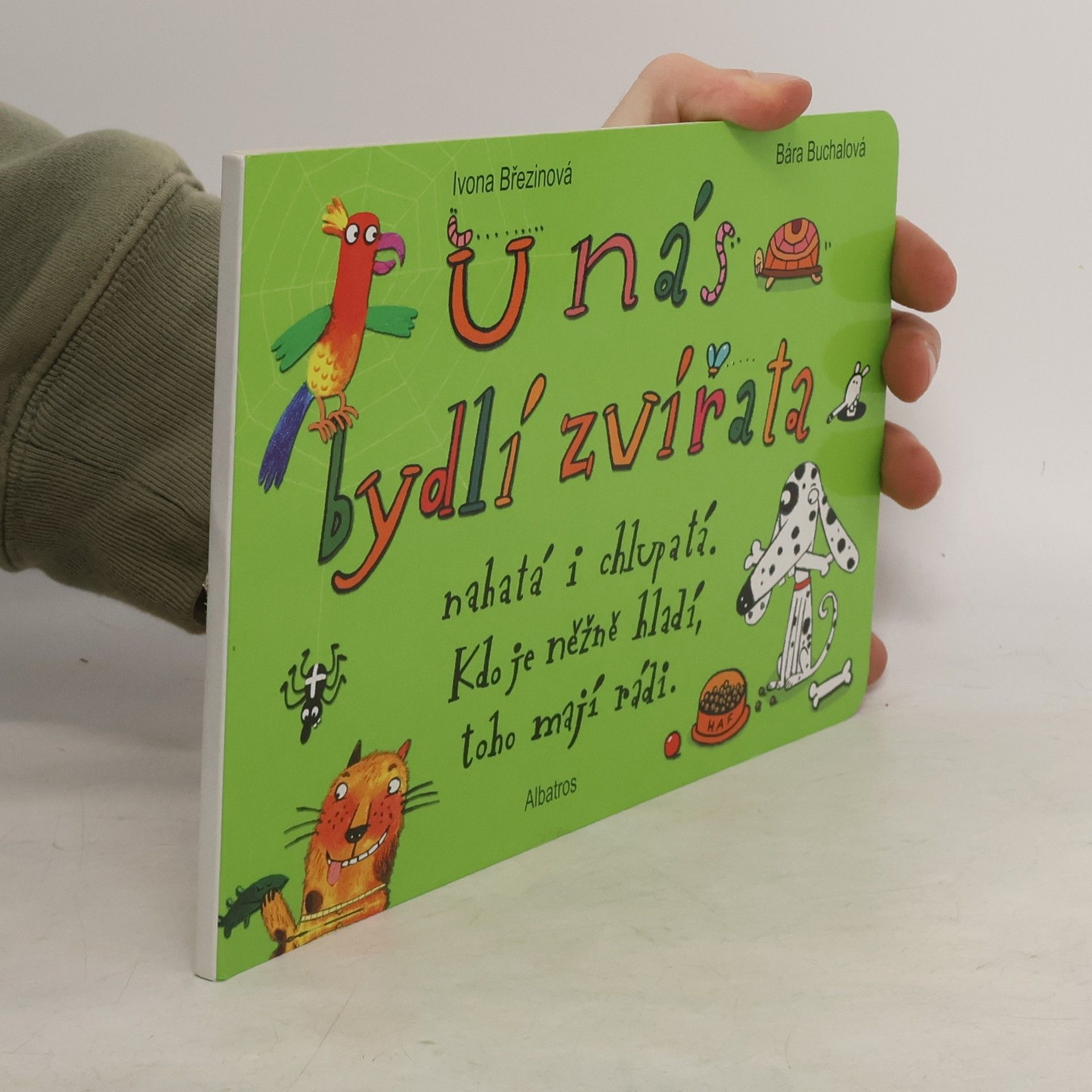 Ivona Březinová U nás bydlí zvířata