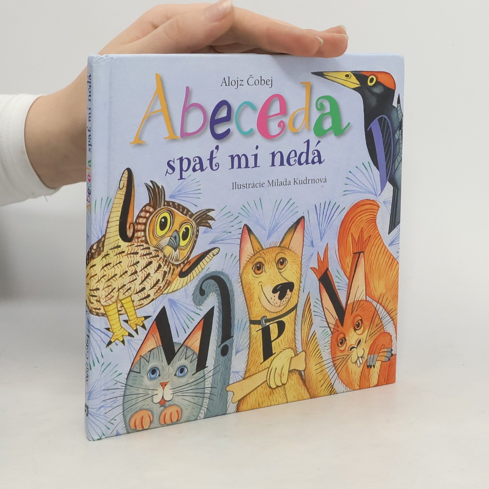 Abeceda spať mi nedá