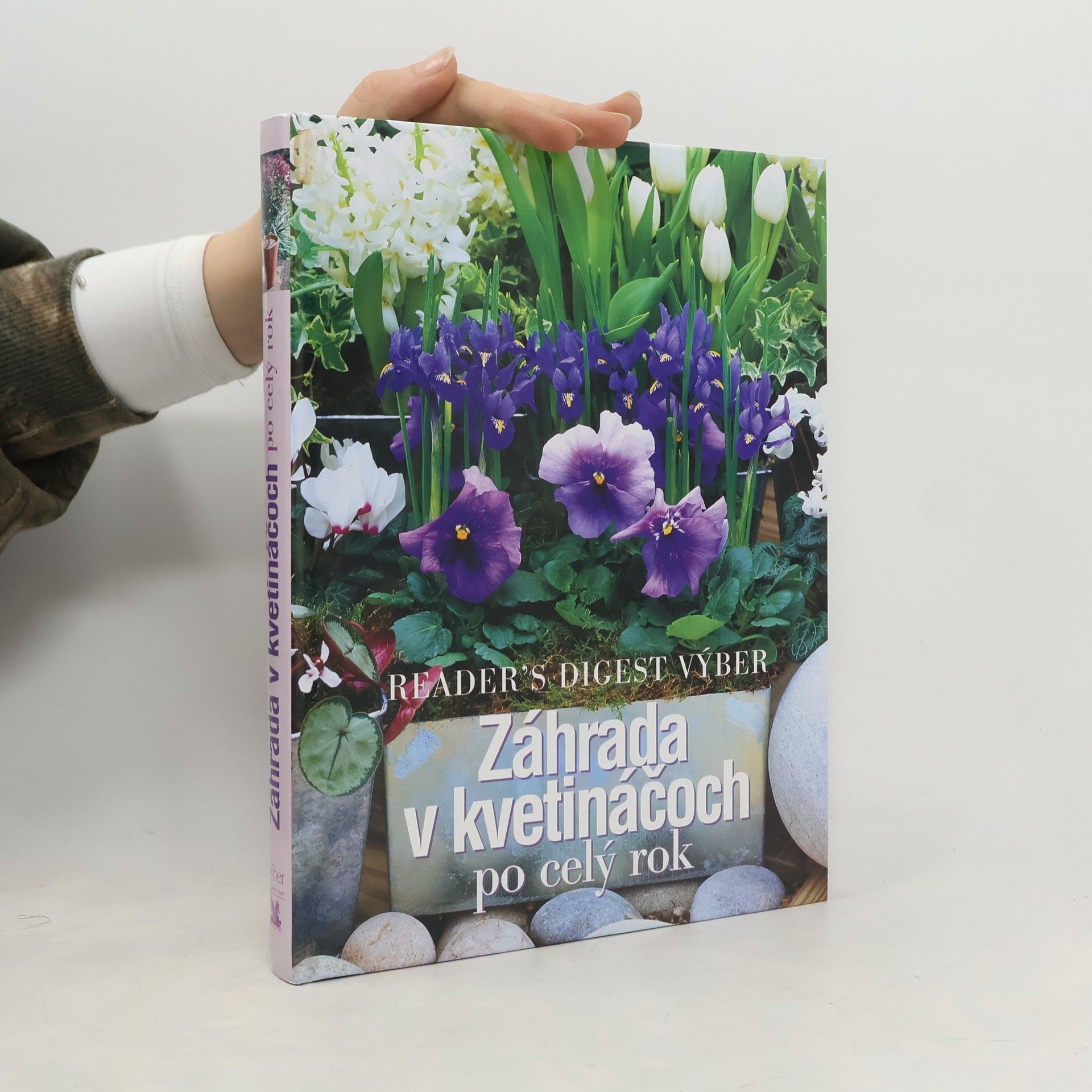 AA.VV. Záhrada v kvetináčoch po celý rok