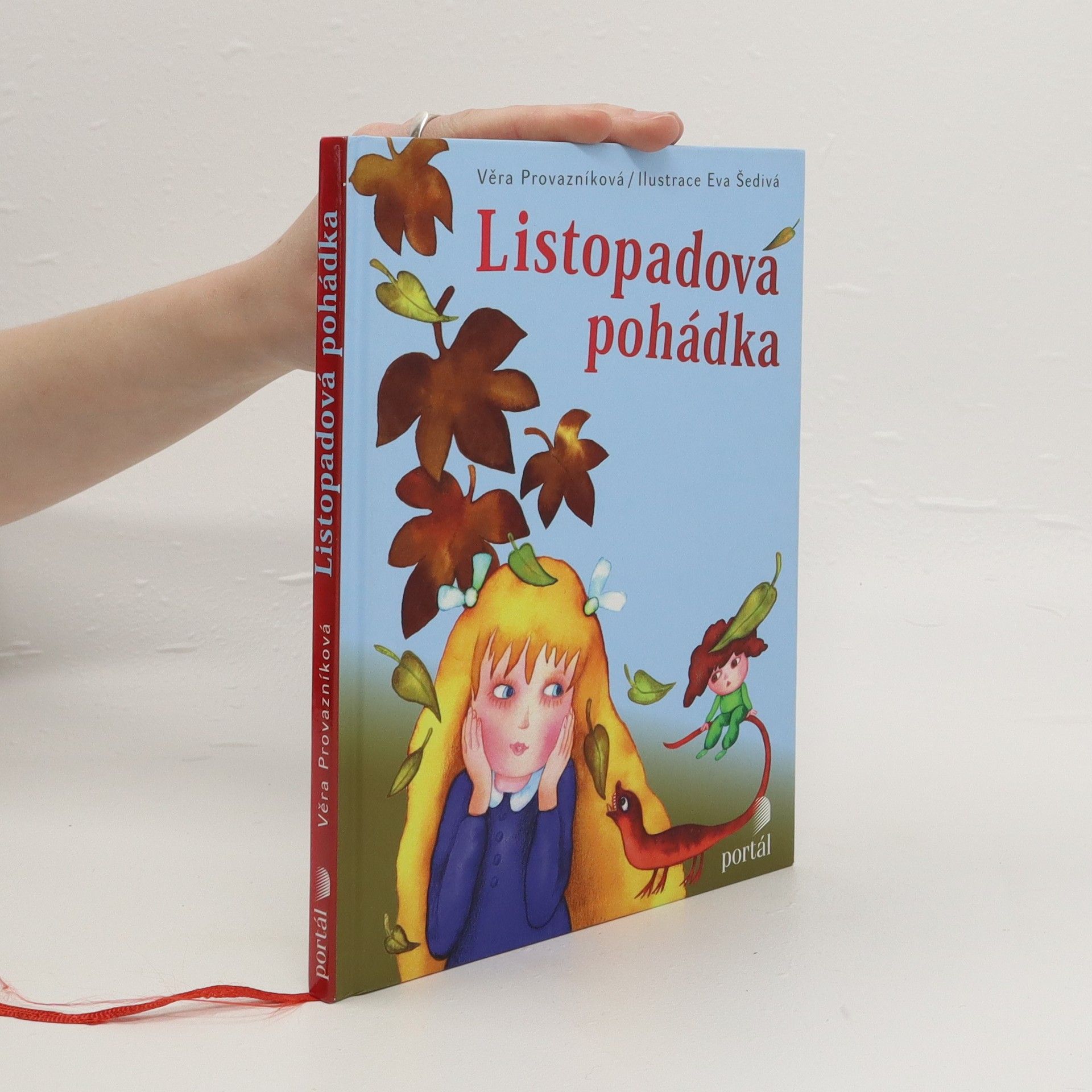 Věra Provazníková Listopadová pohádka