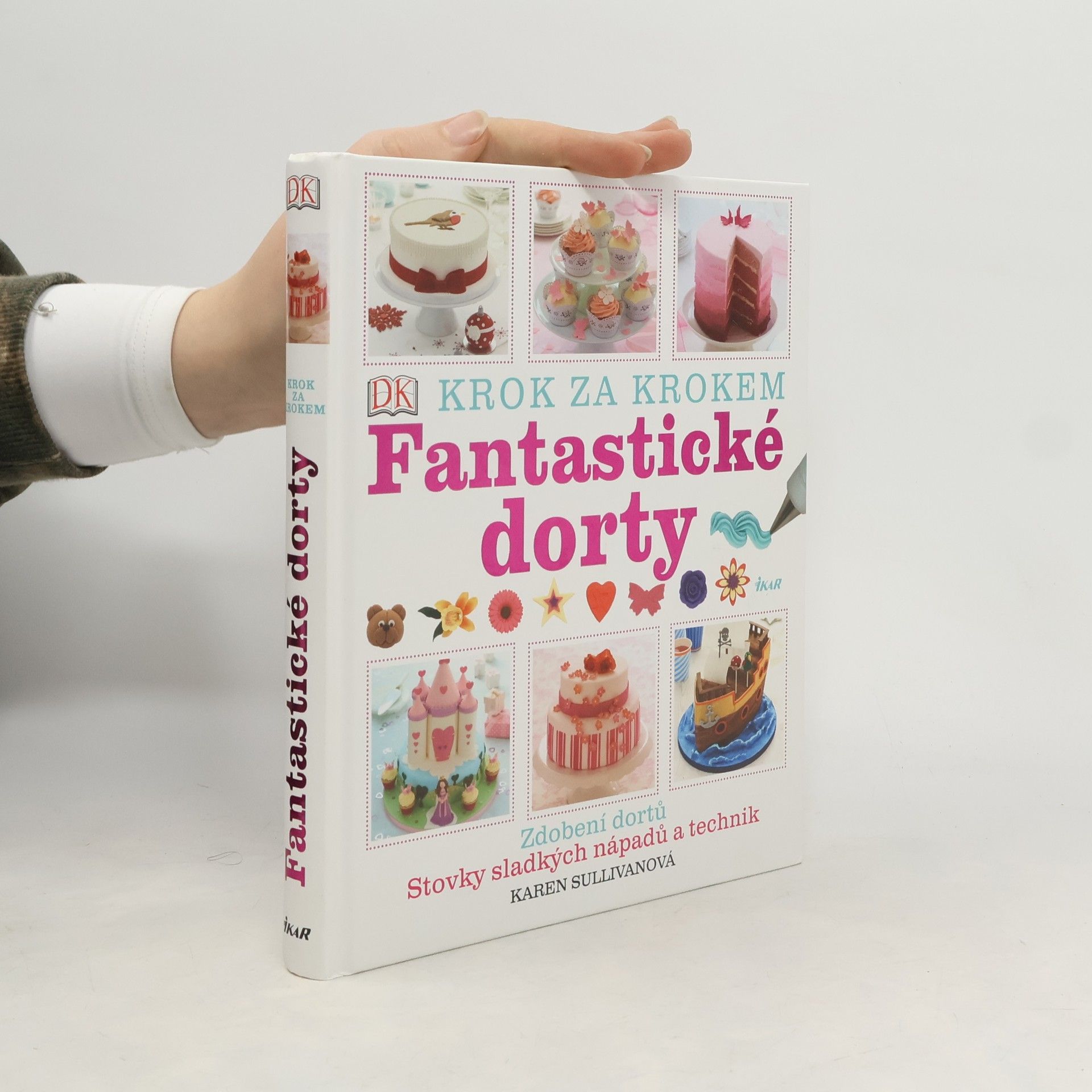 Fantastické dorty: Krok za krokem