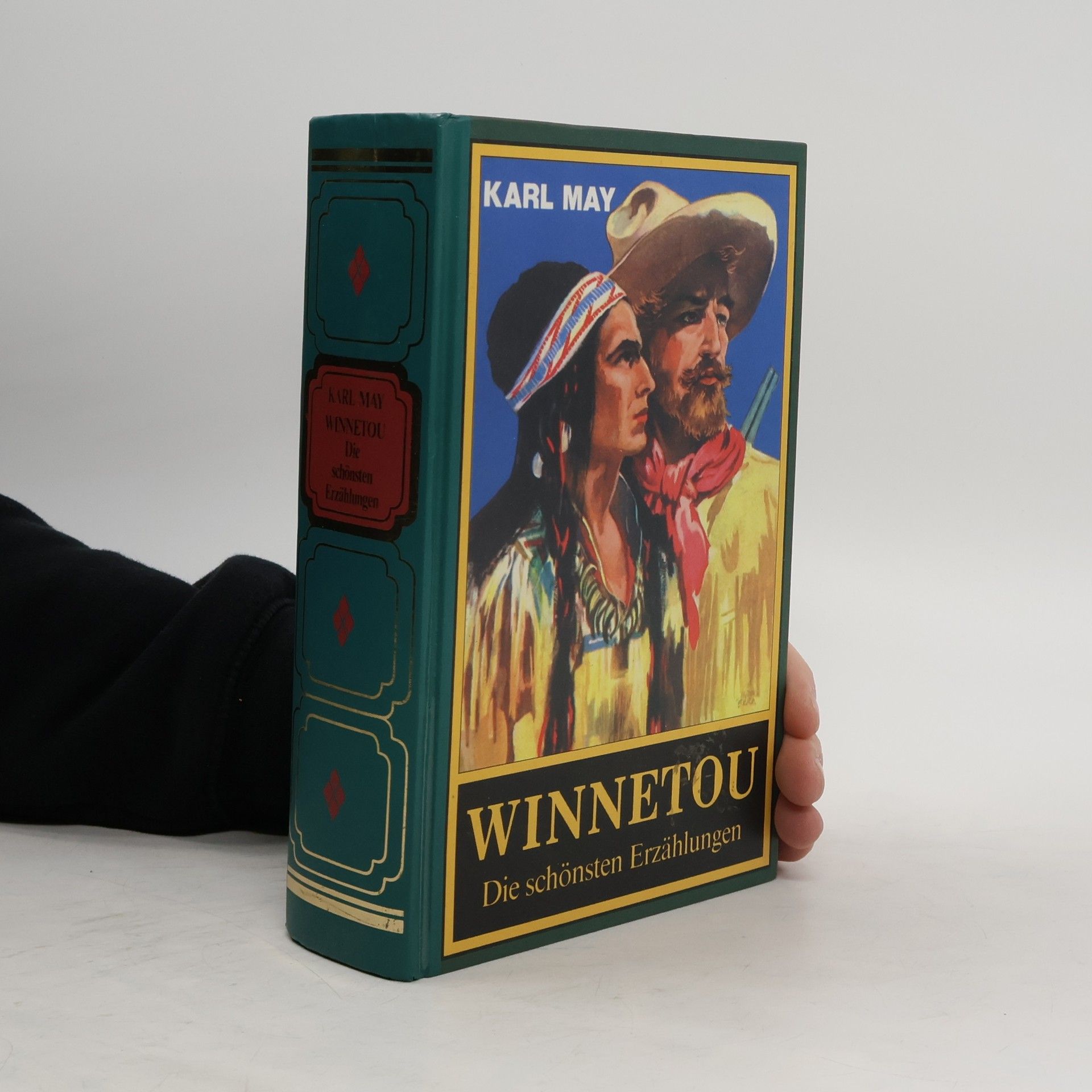 Karl May Winnetou : die schönsten Erzählungen