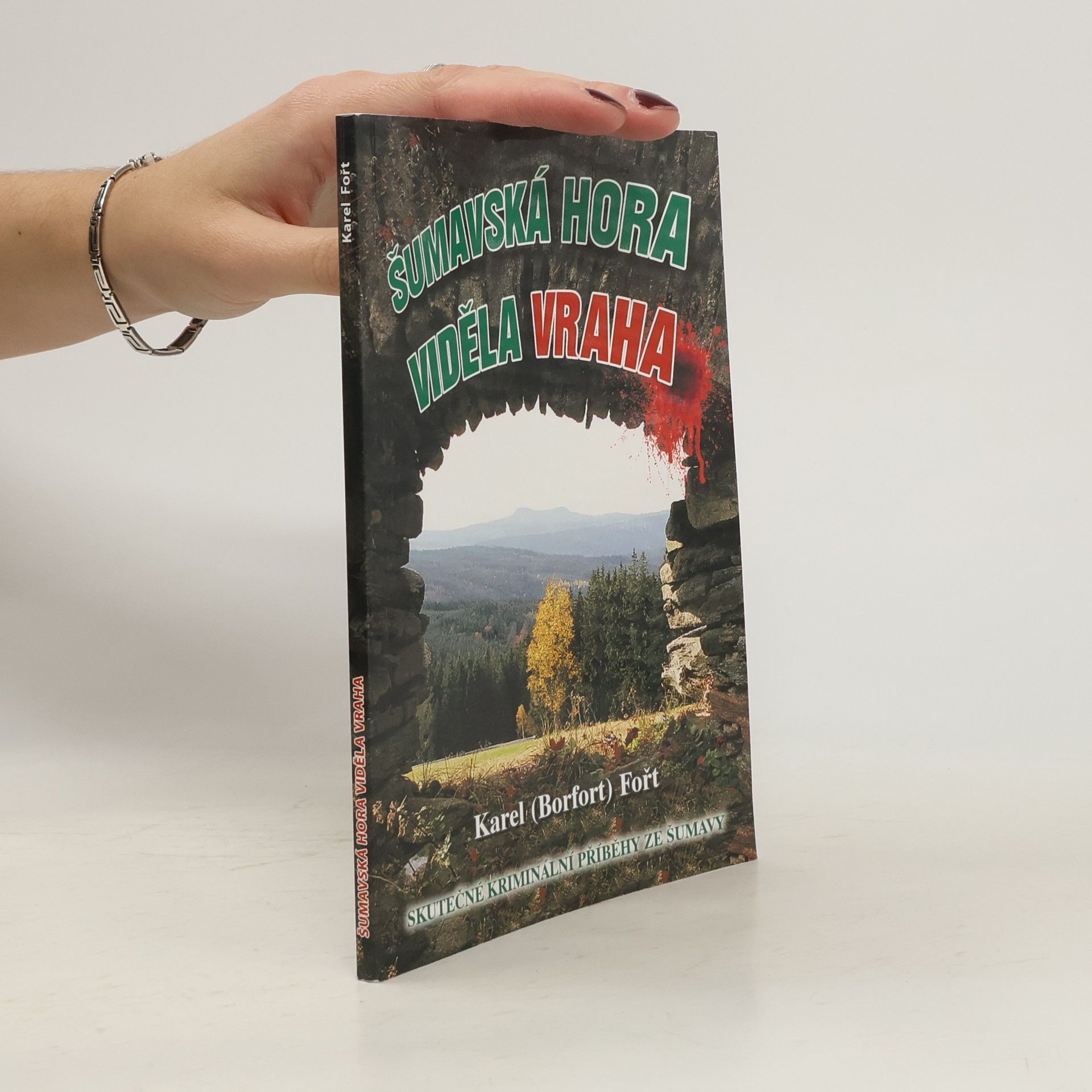 Šumavská hora viděla vraha