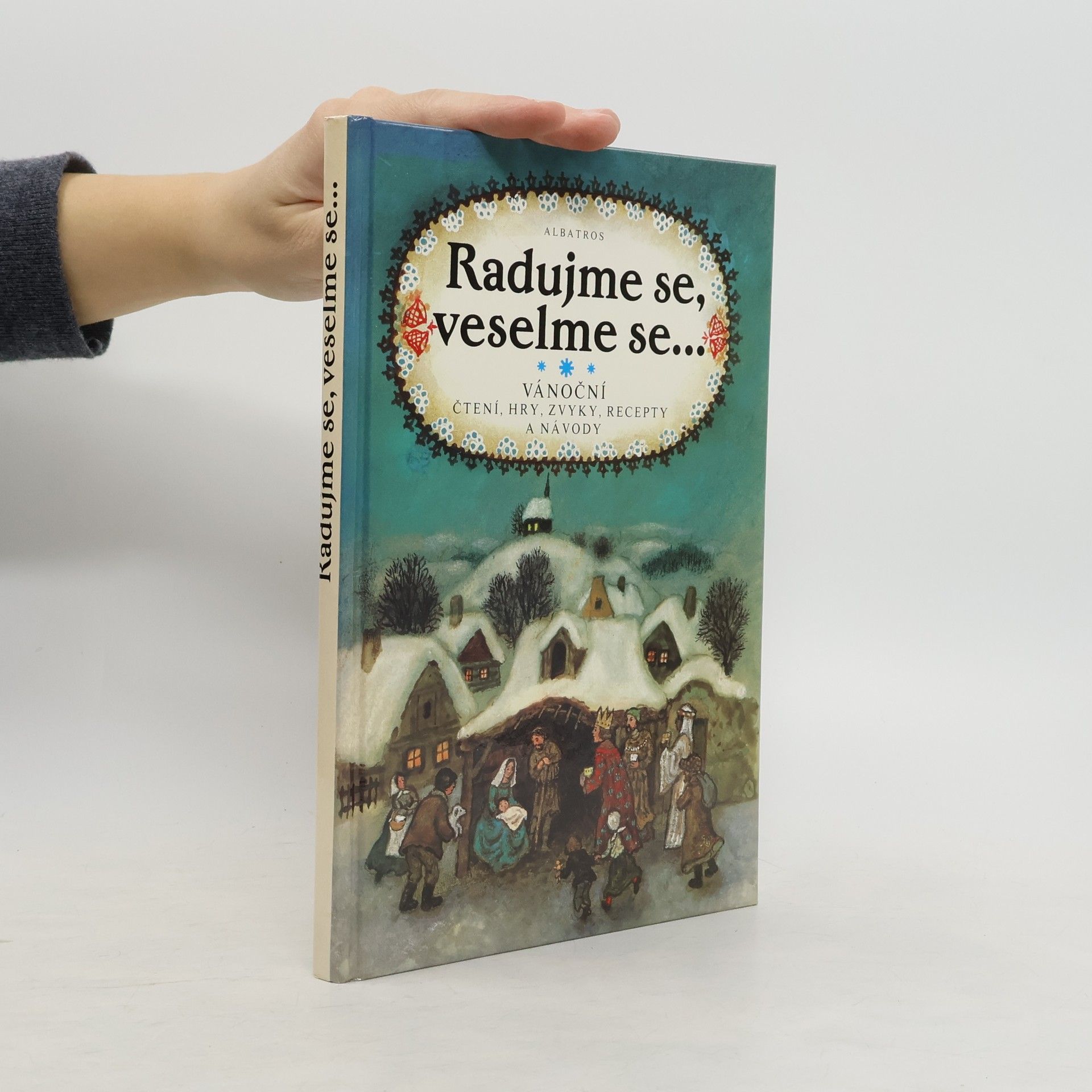 Olga Štruncová Radujme se, veselme se...