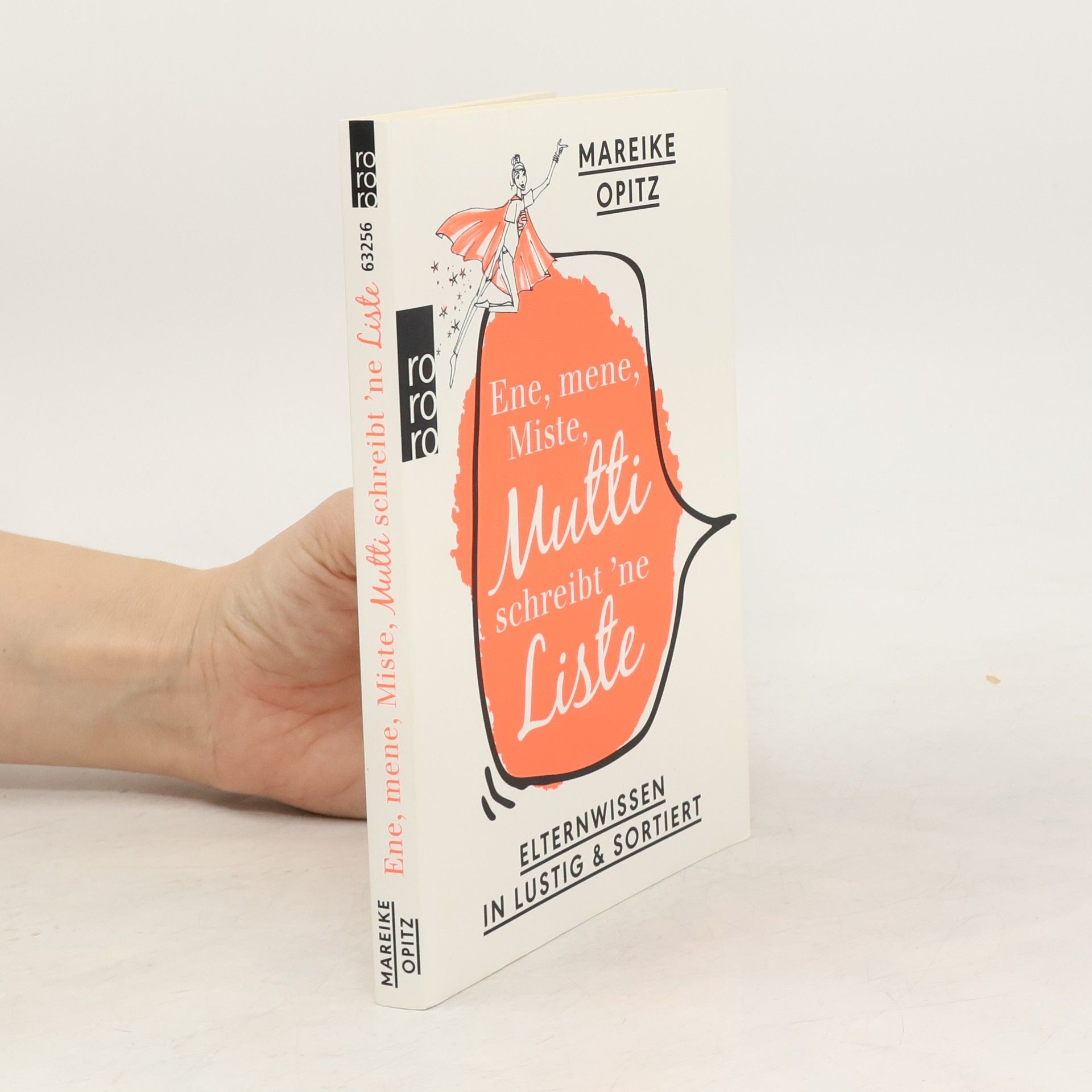 Mareike Opitz Ene, mene, Miste, Mutti schreibt 'ne Liste