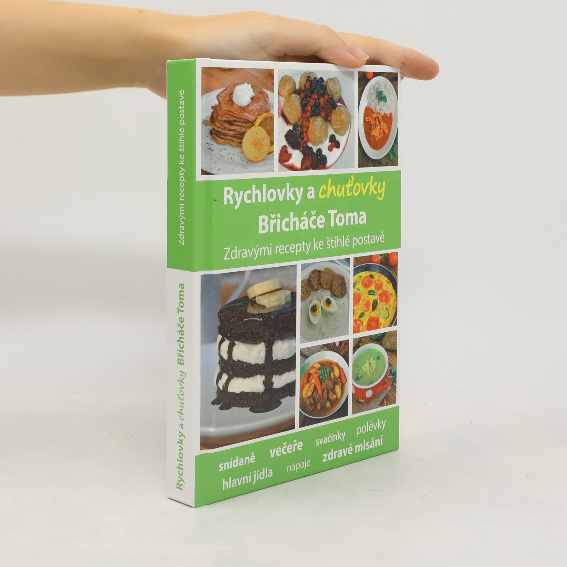 Tomáš Kosačík Rychlovky a chuťovky Břicháče Toma