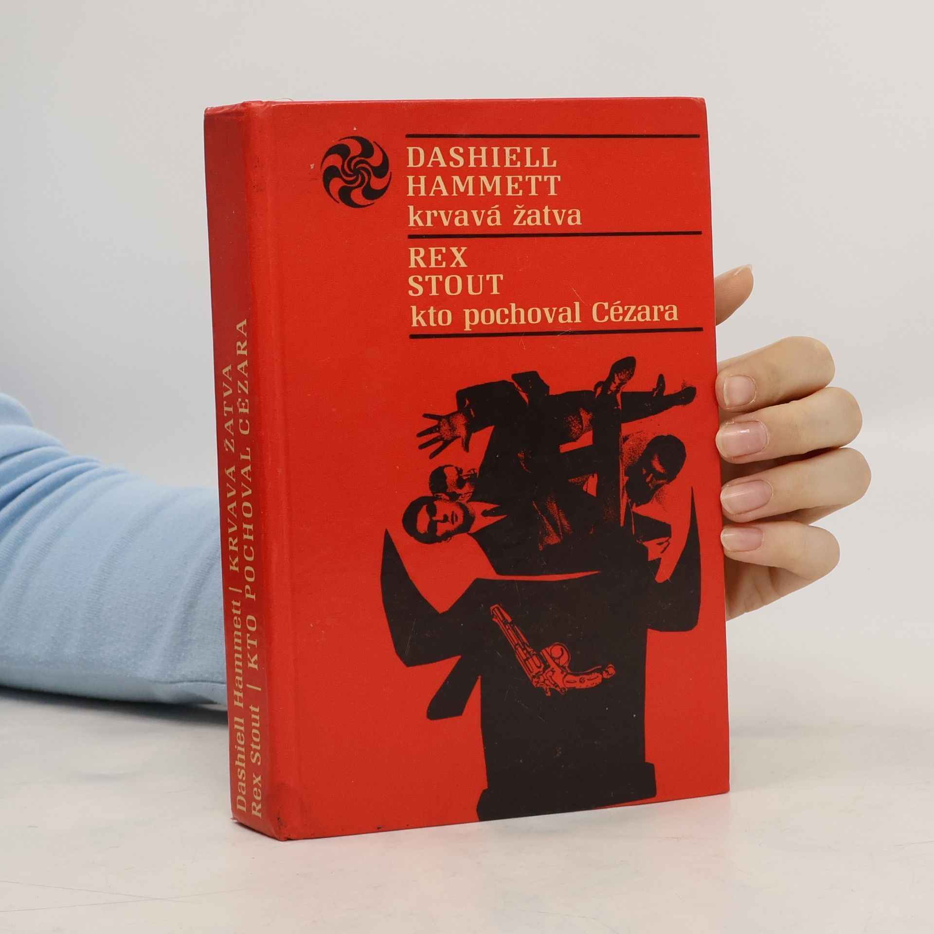 Dashiell Hammett Krvavá žatva. Kto pochoval Cézara