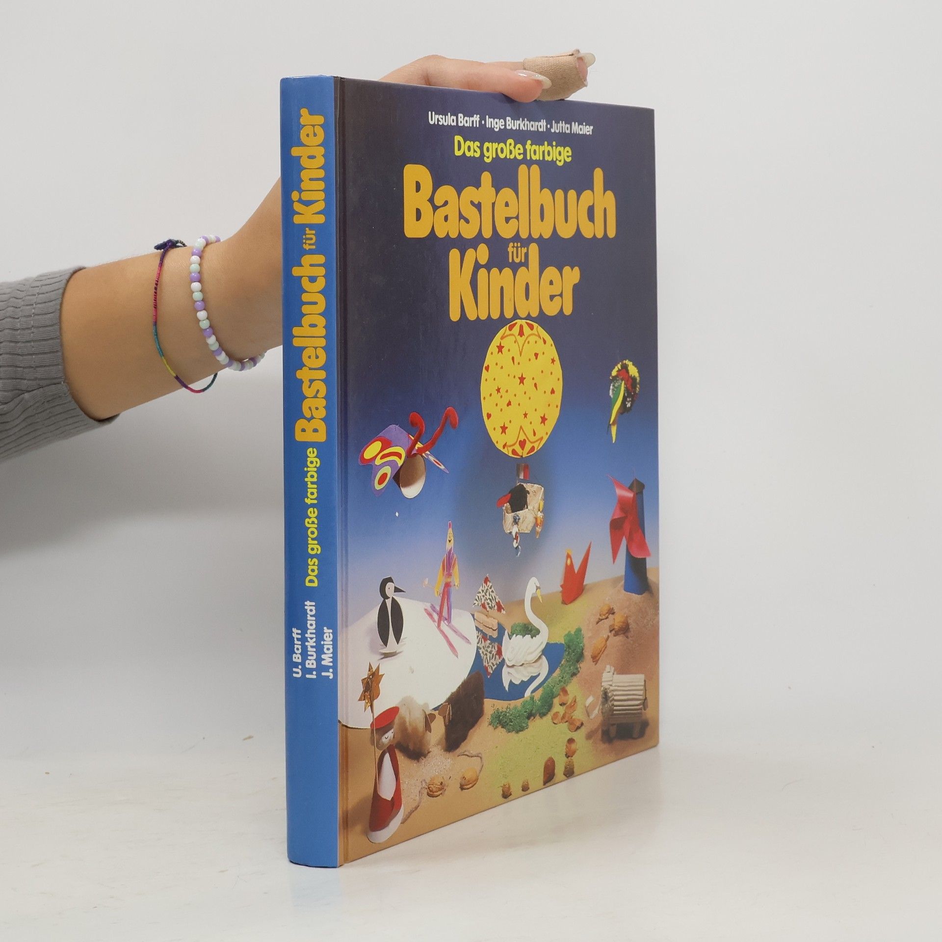 Ursula Barff Das grosse farbige Bastelbuch für Kinder