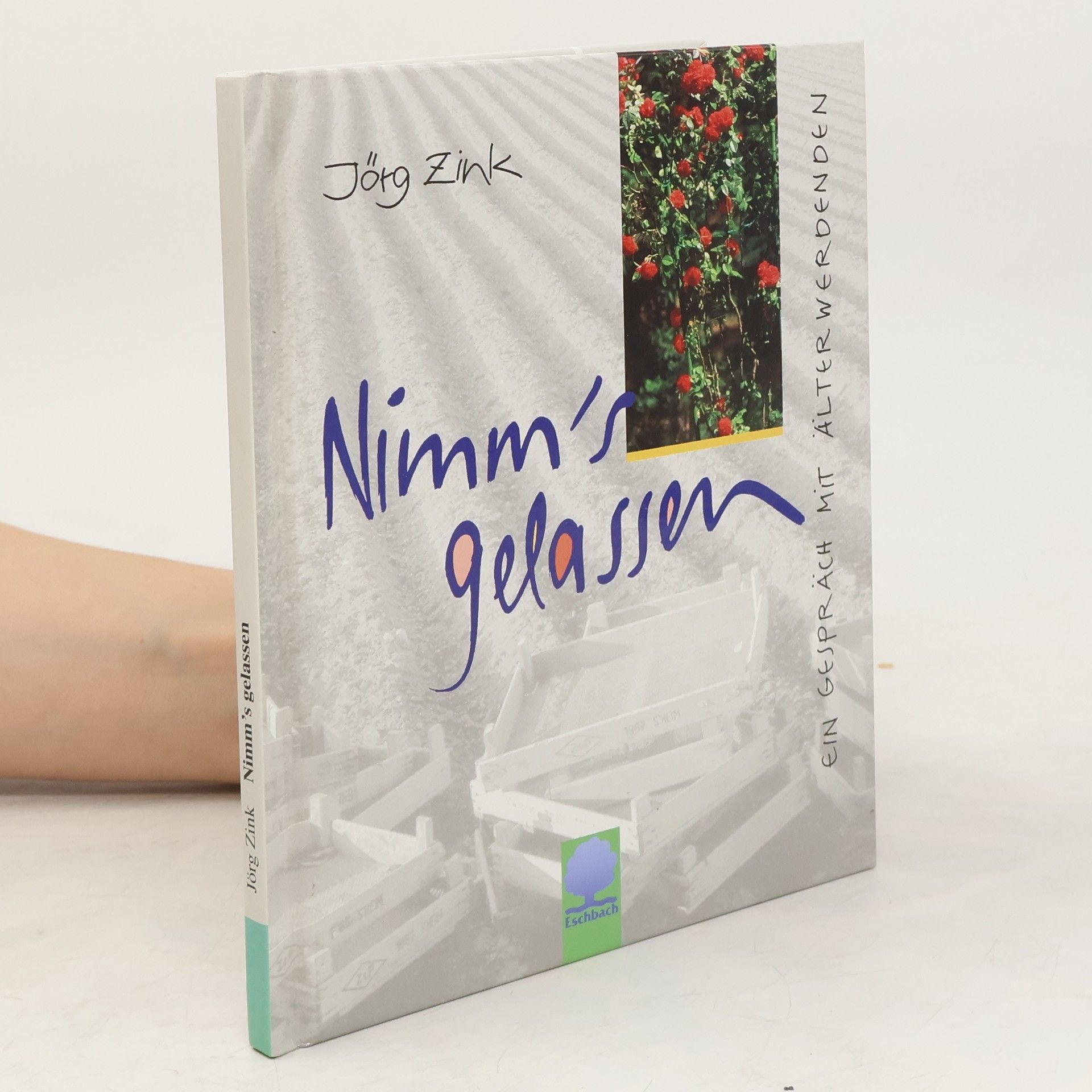 Jörg Zink Nimm's gelassen.