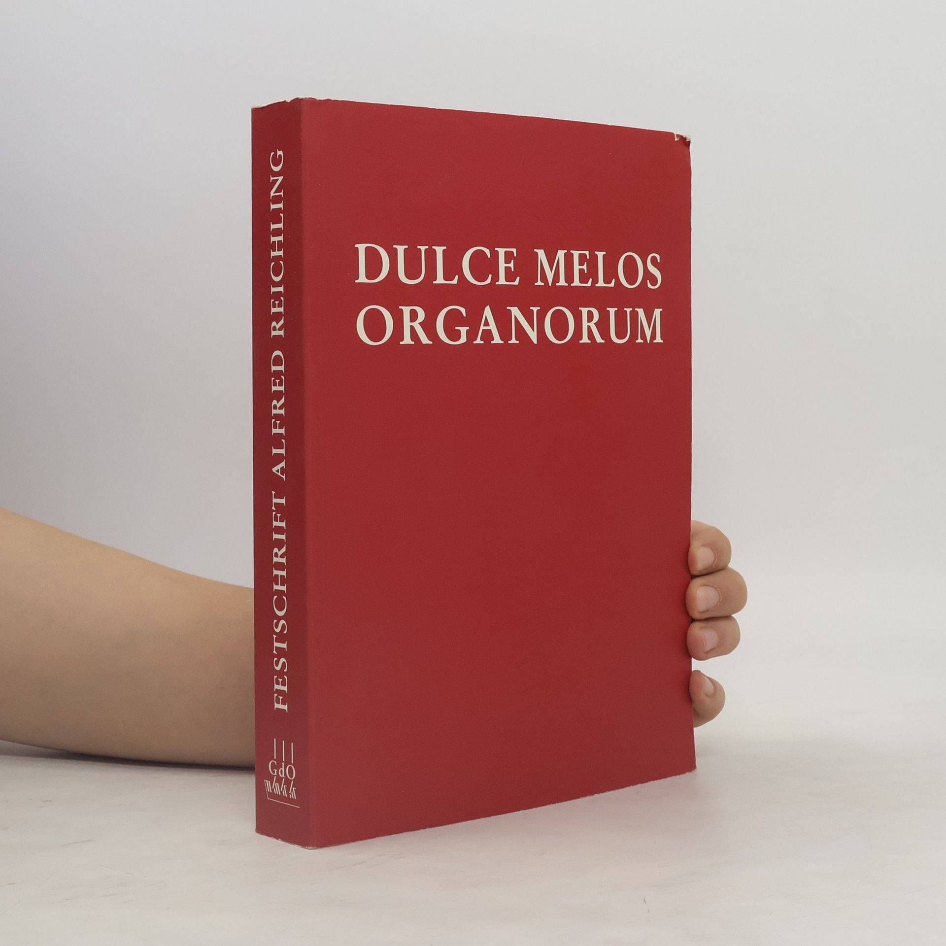 Kolektiv autorů Dulce Melos Organorum