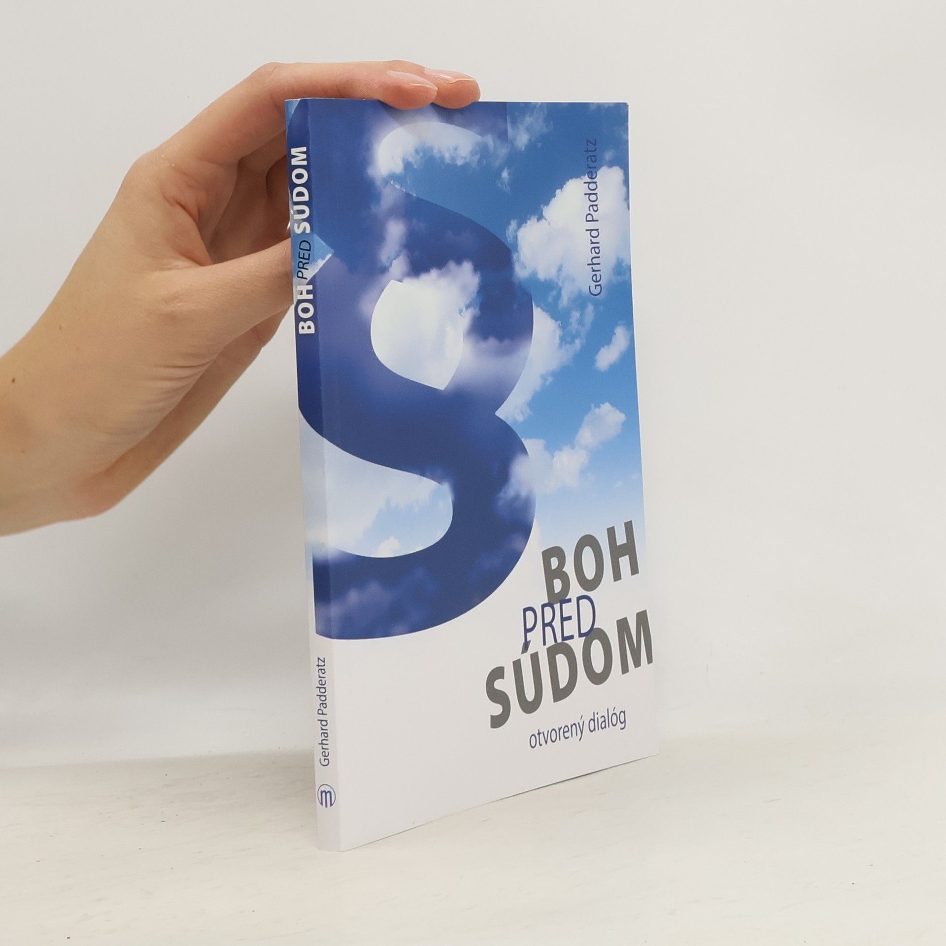 Boh pred súdom : otvorený dialóg