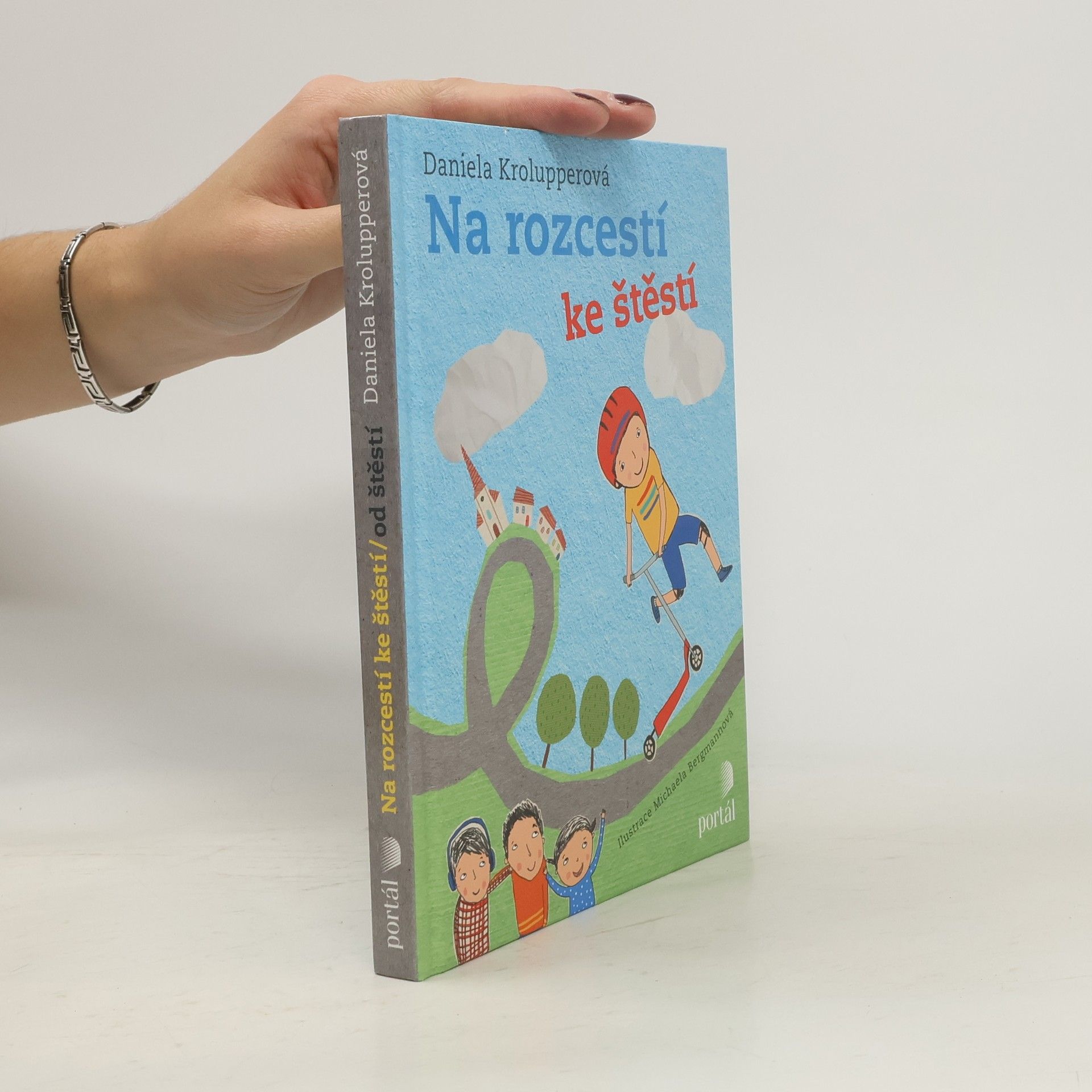 Michaela Bergmannová Na rozcestí ke štěstí. Na rozcestí od štěstí