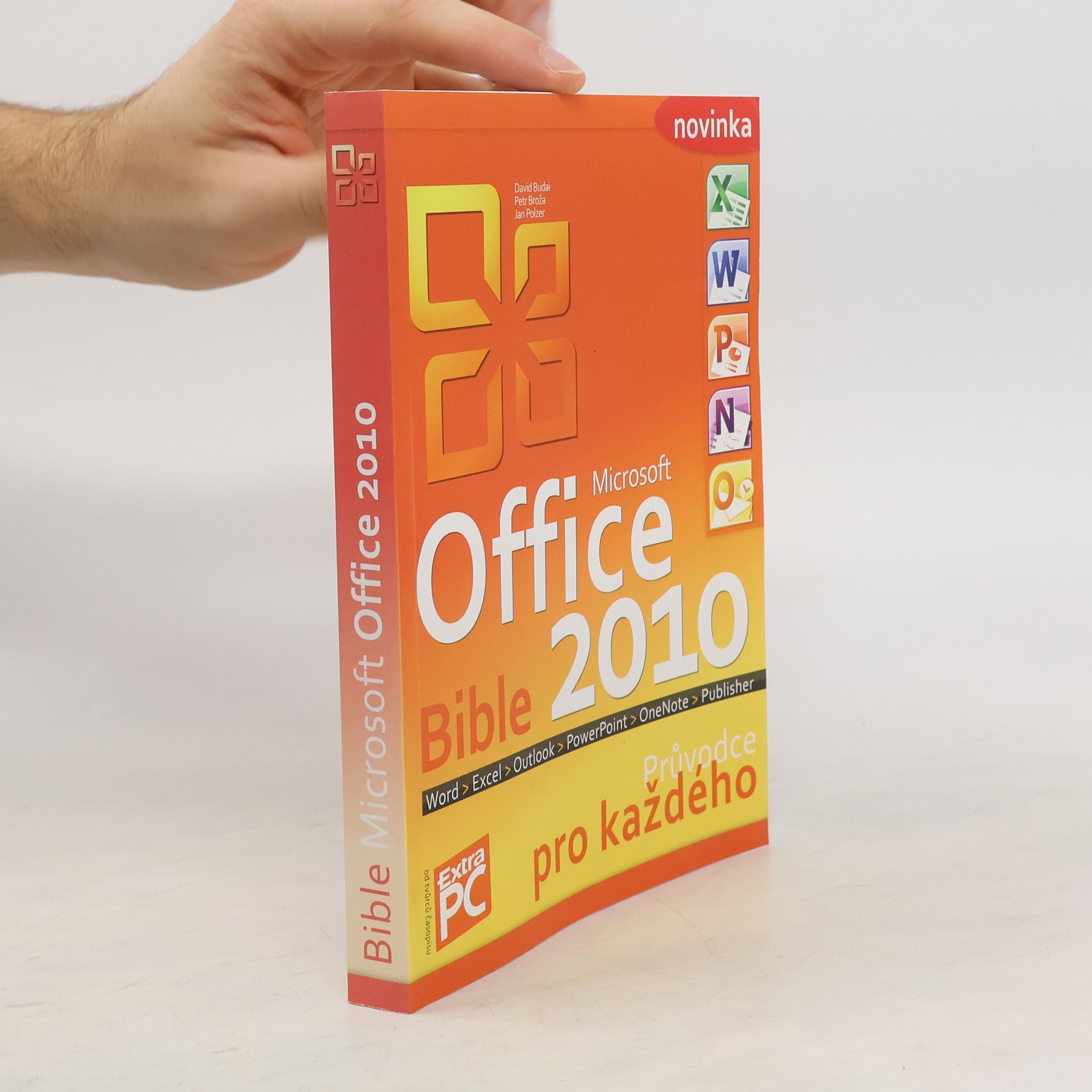 David Budai Bible Microsoft Office 2010 – průvodce pro každého