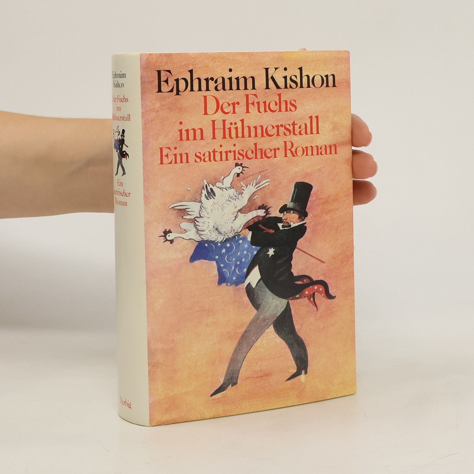 Ephraim Kishon Der Fuchs im Hühnerstall