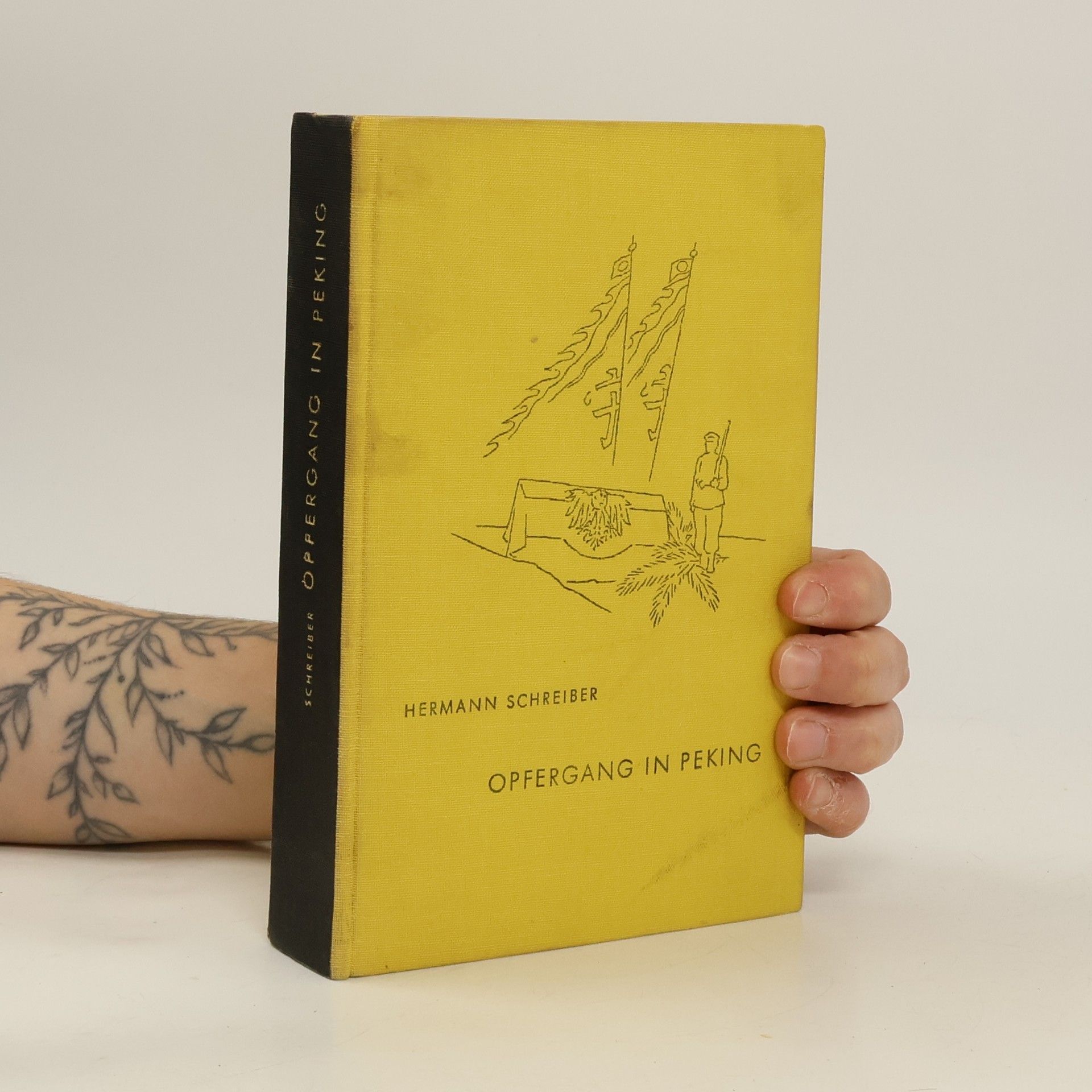 Hermann Schreiber Opfergang in Peking