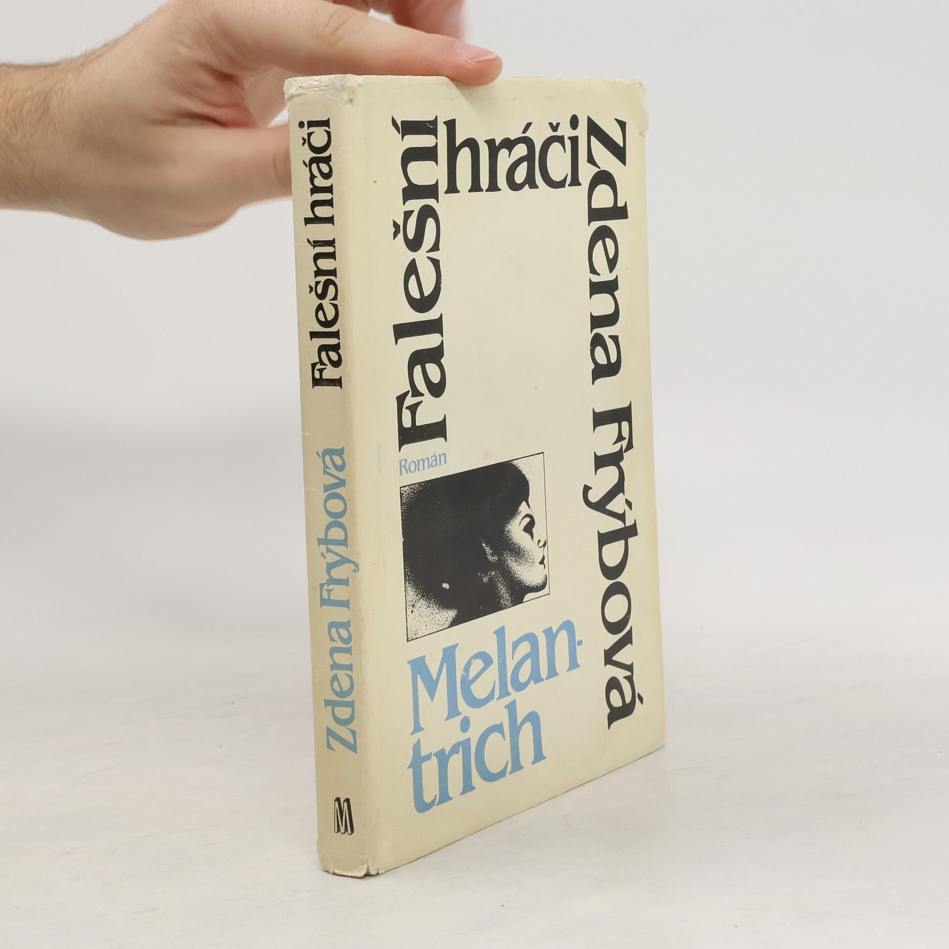 Zdena Frýbová Falešní hráči