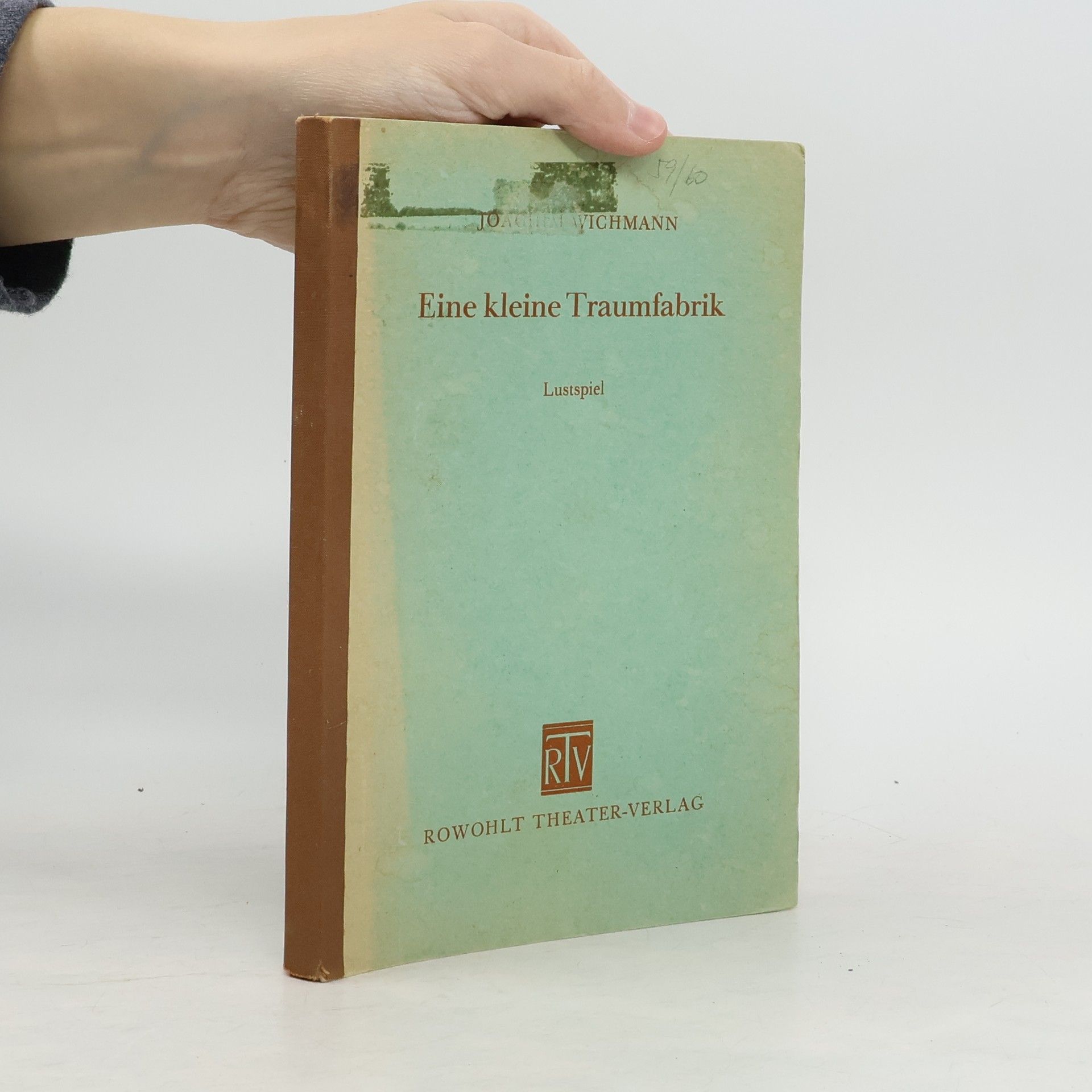 Joachim Wichmann Eine kleine Traumfabrik
