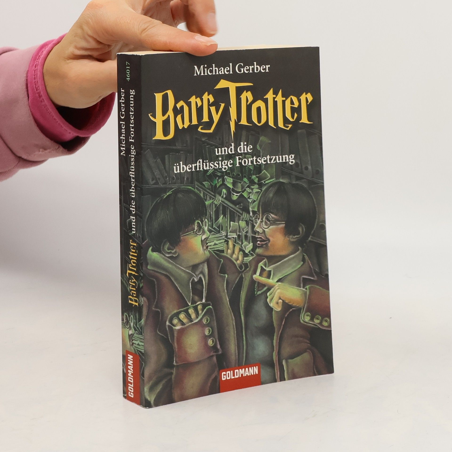 Barry Trotter und die überflüssige Fortsetzung