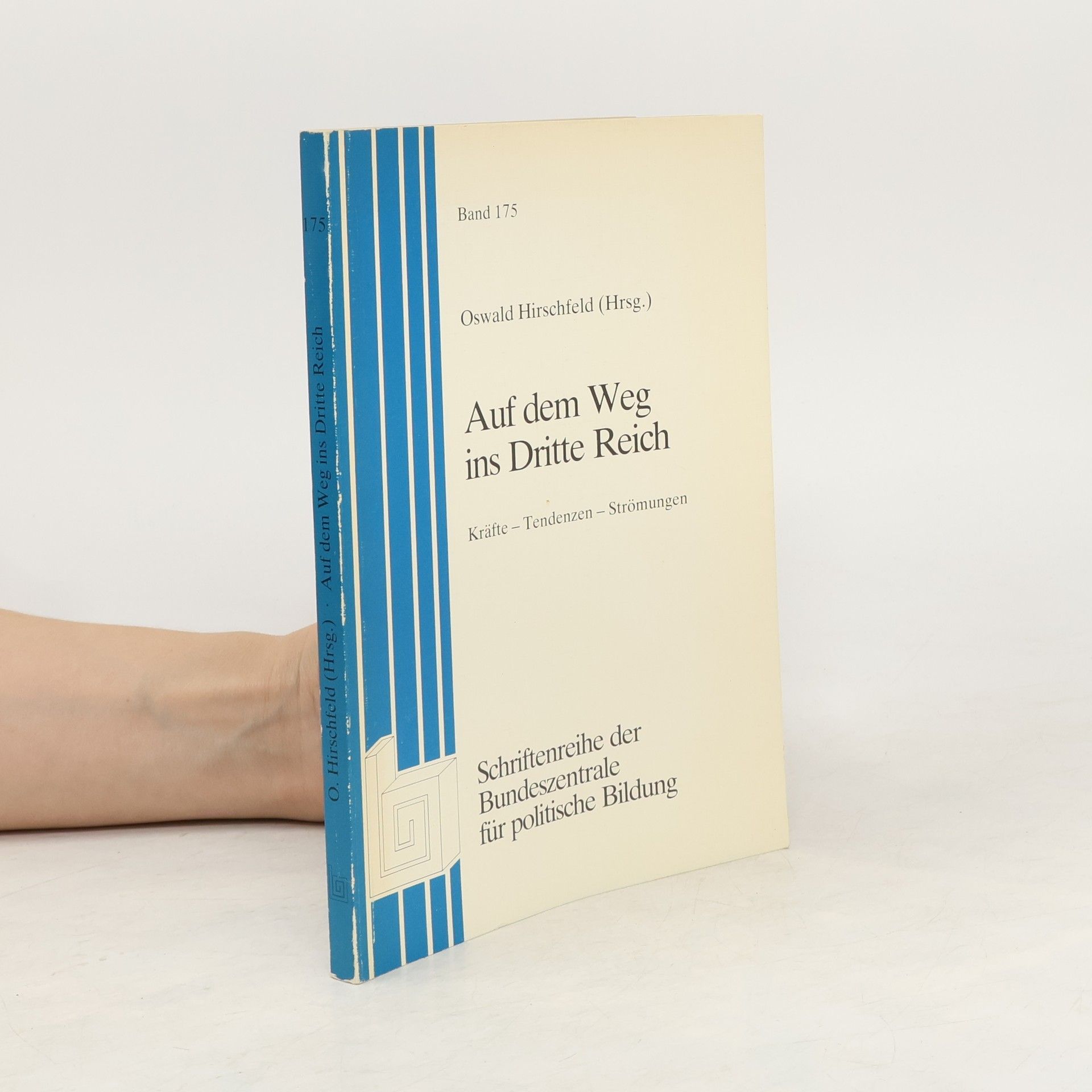 Oswald Hirschfeld Auf dem Weg ins Dritte Reich