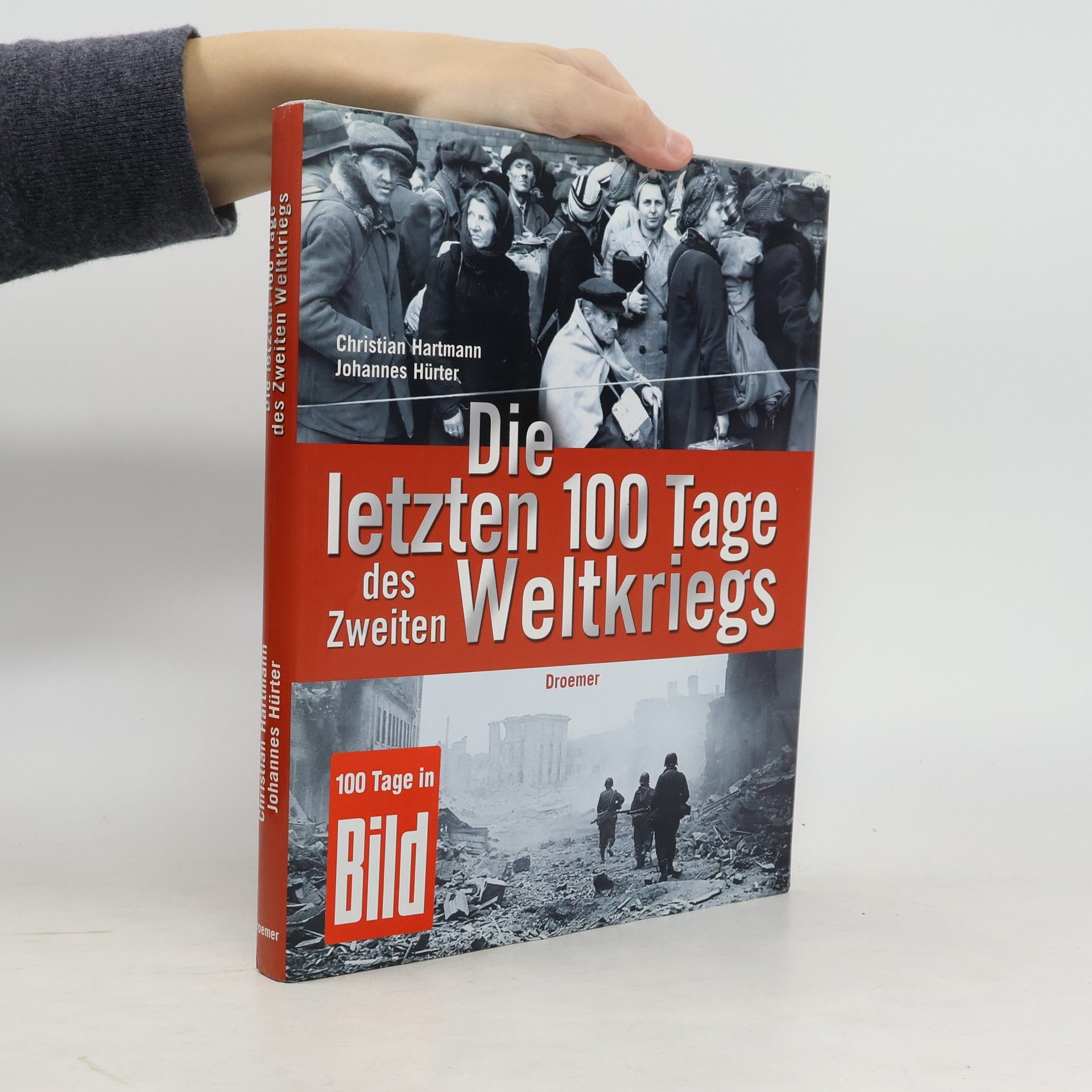 Die letzten 100 tage des zweiten weltkriegs