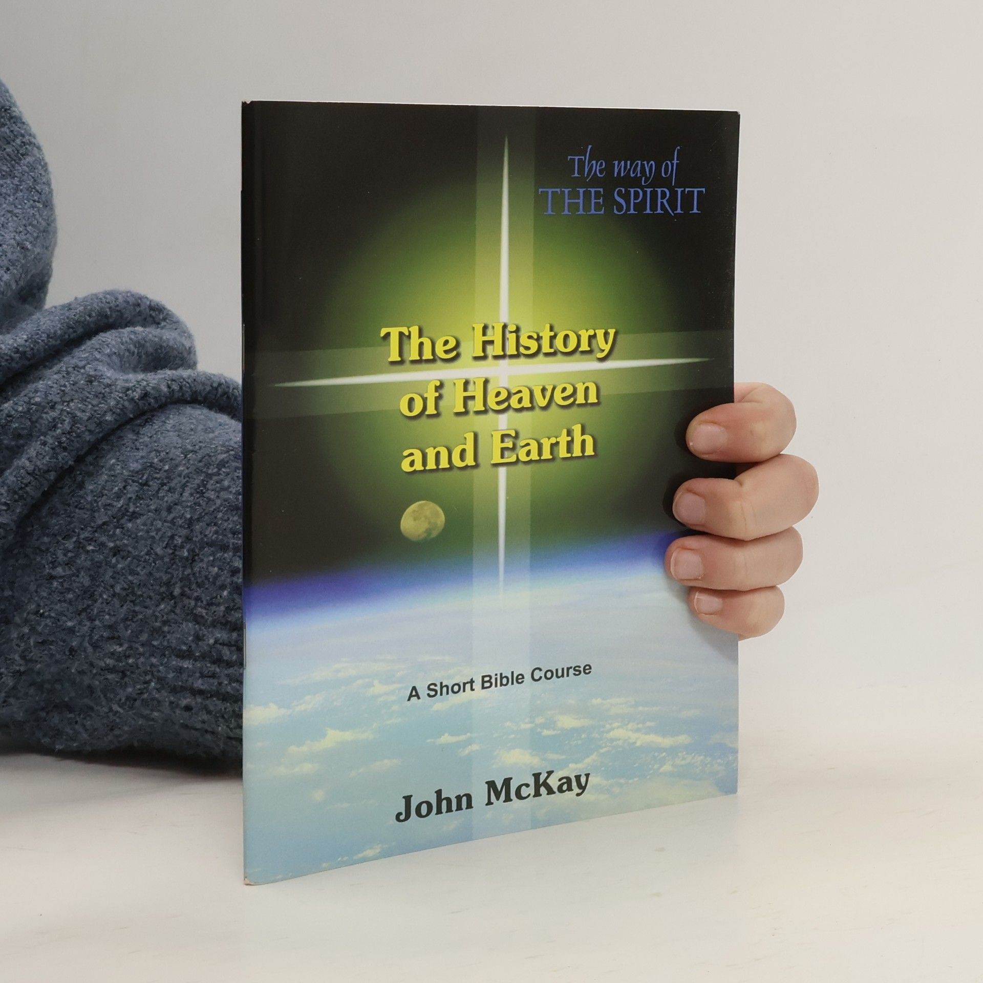 The History of Heaven and Earth