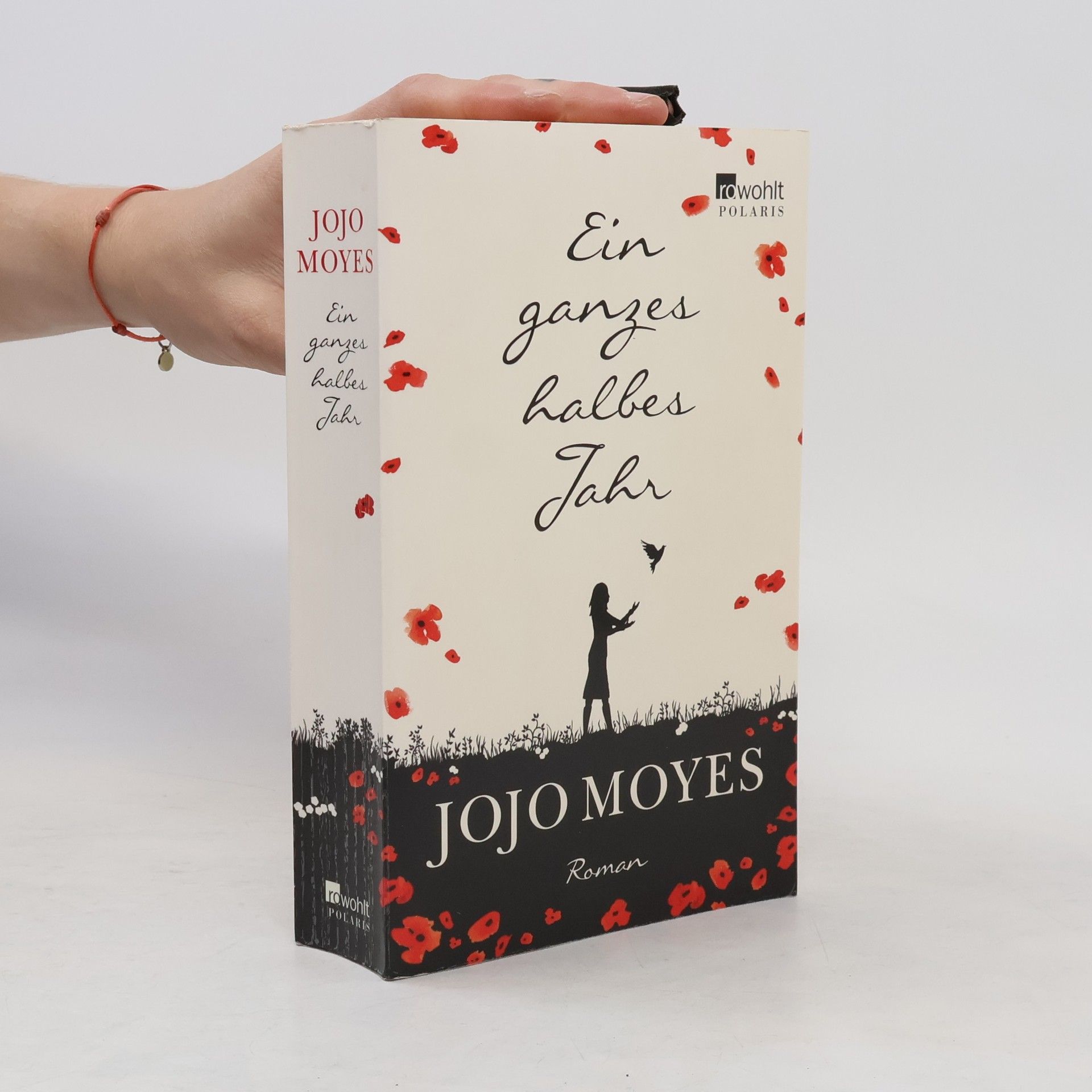 Jojo Moyes Ein ganzes halbes Jahr