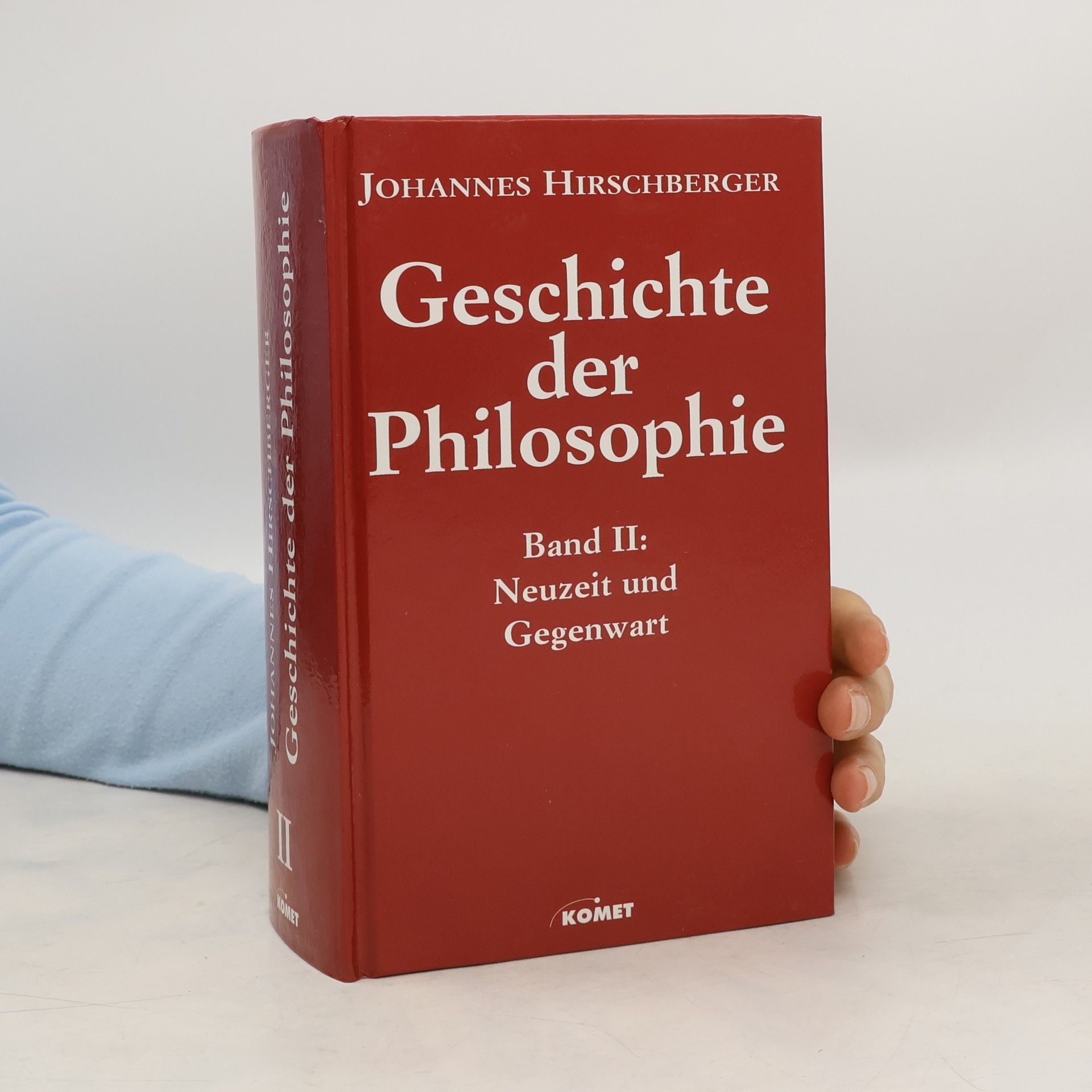 Johannes Hirschberger Geschichte der Philosophie I-II