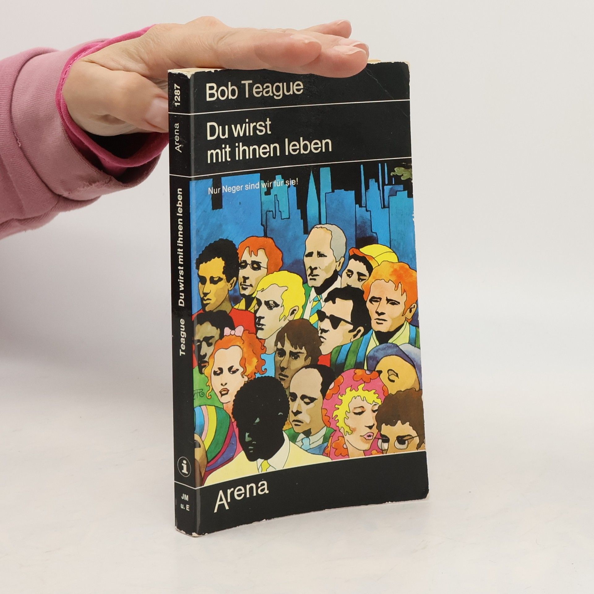 Bob Teague Du wirst mit ihnen leben